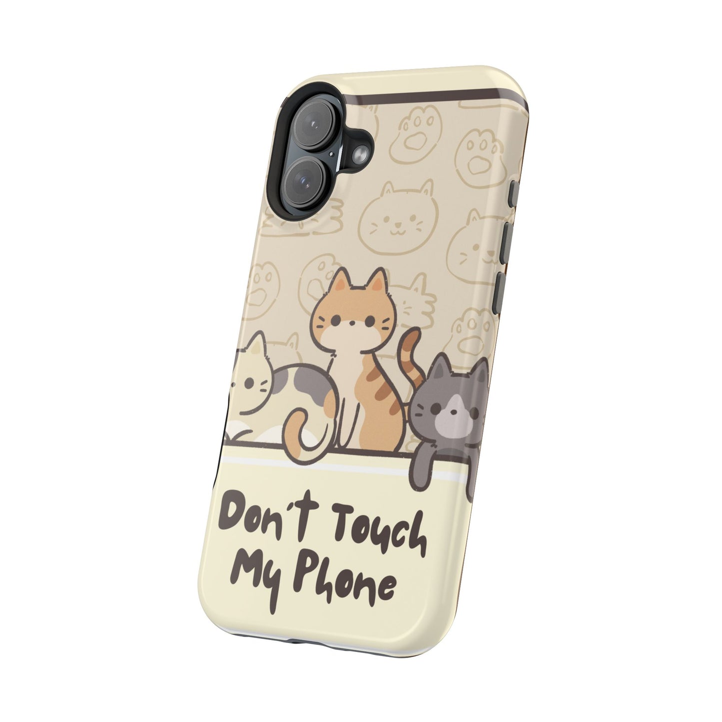 Cute Cat Tough MAGNETIC Phone Case - Don’t Touch My Phone!