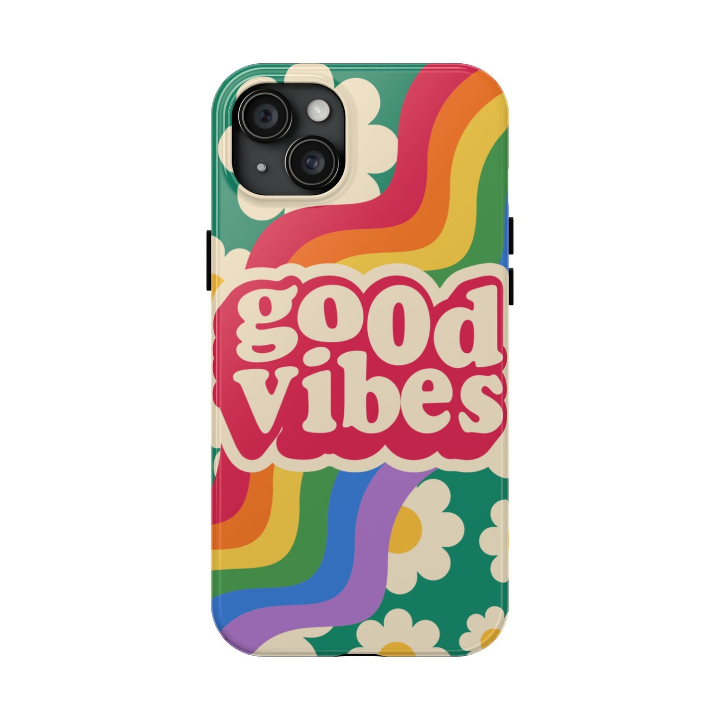 Good Vibes Tough Phone Cases, Colorful, Cheerful Phone Protection, Gifts for Friends