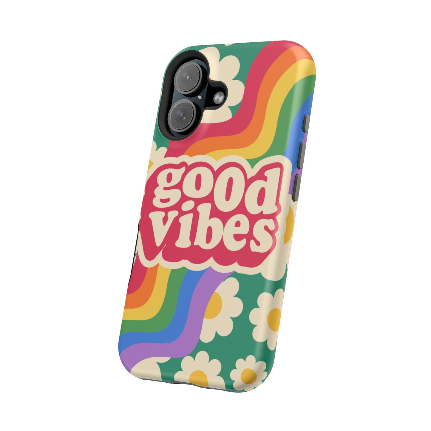 Good Vibes MAGNETIC Tough Phone Cases, Colorful, Cheerful Phone Protection, Gifts for Friends