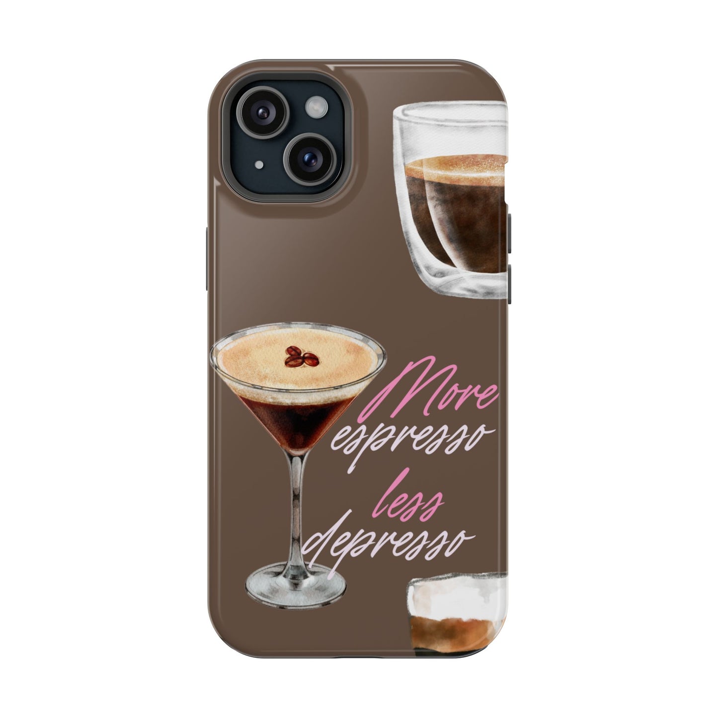 Coffee Quote MAGNETIC Tough Cases, More Espresso Less Depresso Cute Coffee Lover Gifts