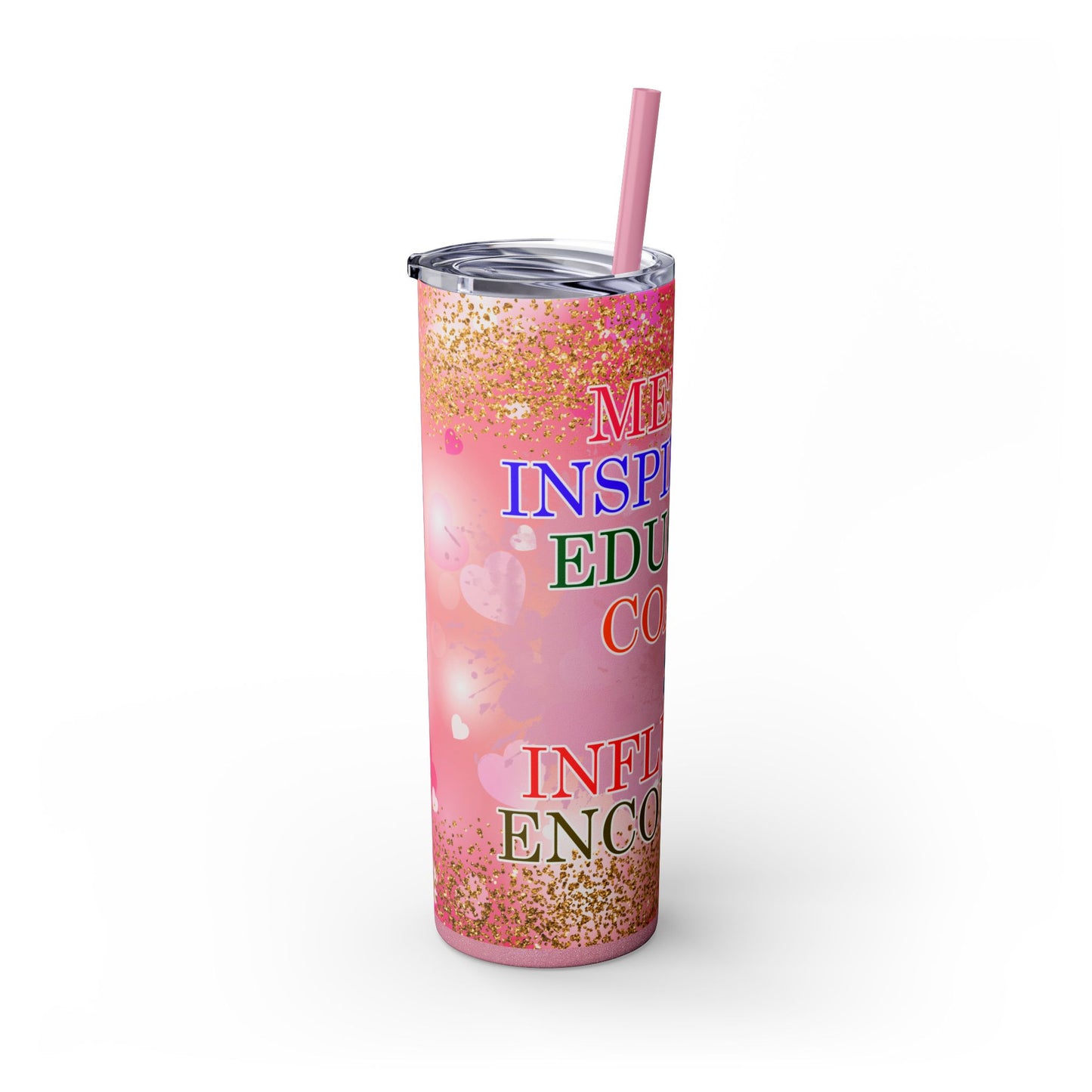 Mentor, Inspire, Educate... Teacher Inspirational Skinny Tumbler with Straw - 20oz