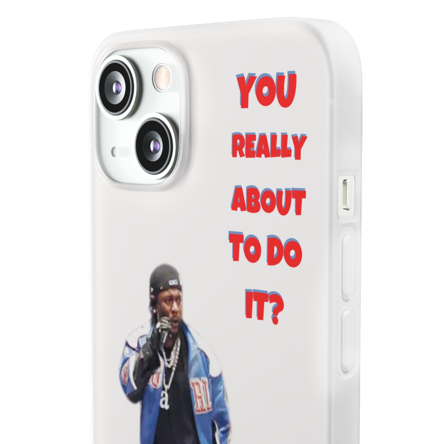 kendrick Lamar Cool Quote Flexi Phone Case - "You Really About To Do It?"