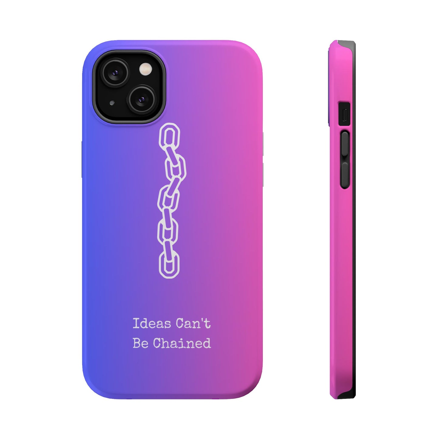 Colorful MAGNETIC Inspirational, Motivational - Ideas Can't Be Chained Phone Cases