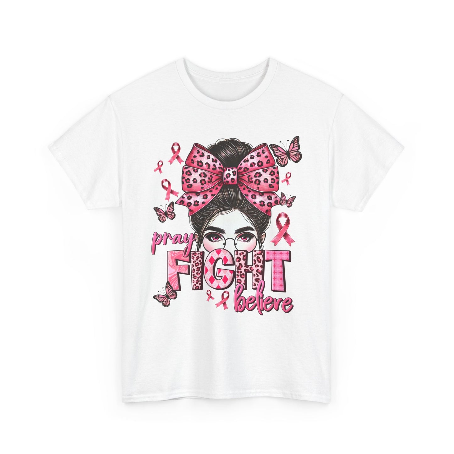 Pray Fight Believe Breast Cancer Awareness Tee