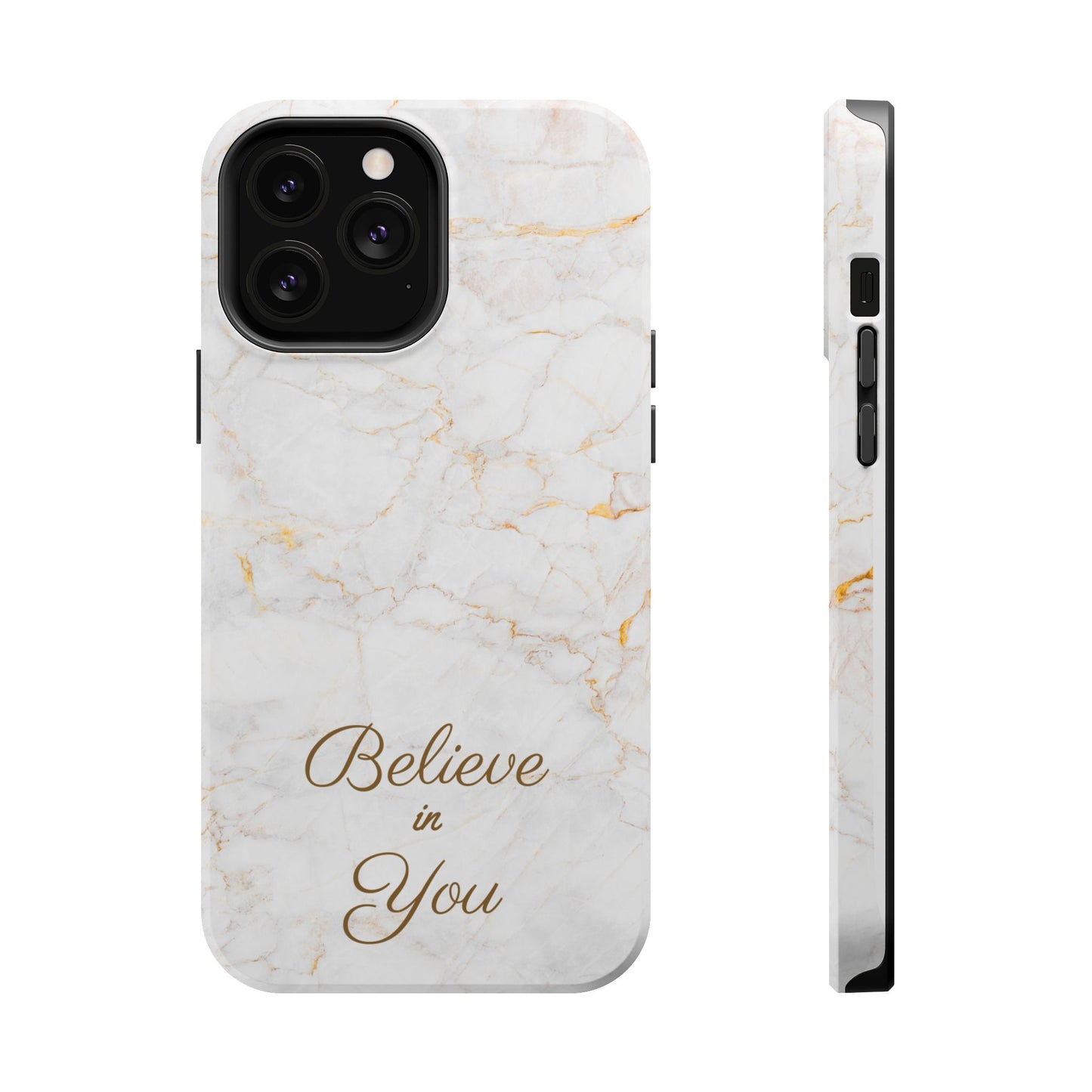 Elegant Motivational, Inspirational - Believe in You, Tough MAGNETIC Phone Case