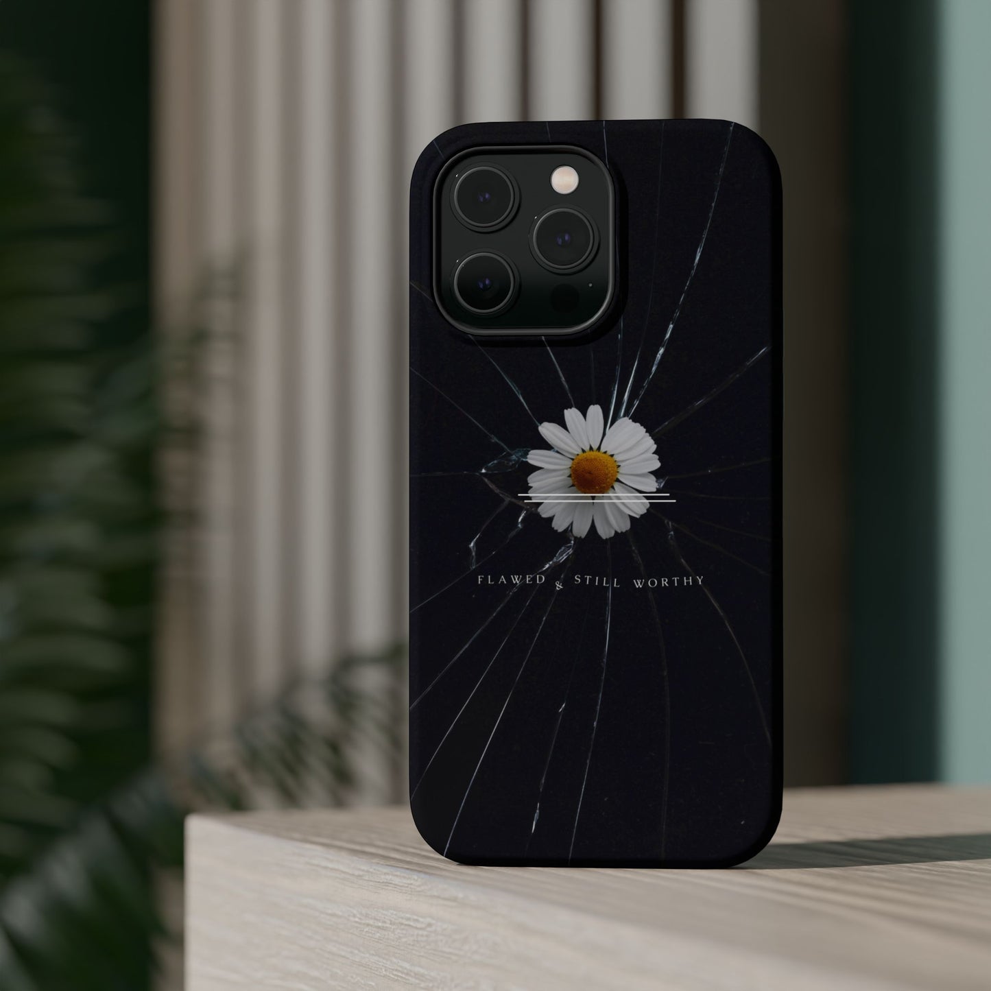 Flawed But Still Worthy Phone Case - Tough Cases, Inspirational Gift, Floral Design, Self-Love