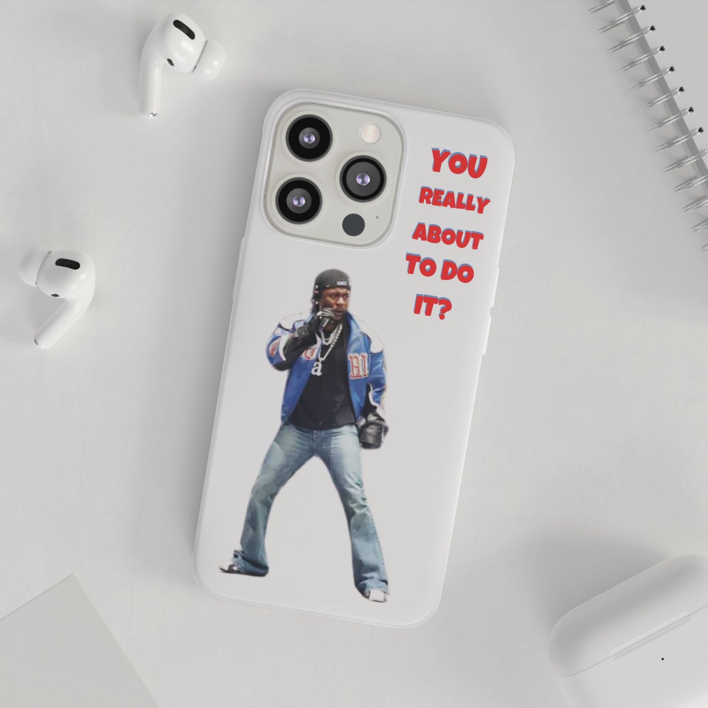 kendrick Lamar Cool Quote Flexi Phone Case - "You Really About To Do It?"
