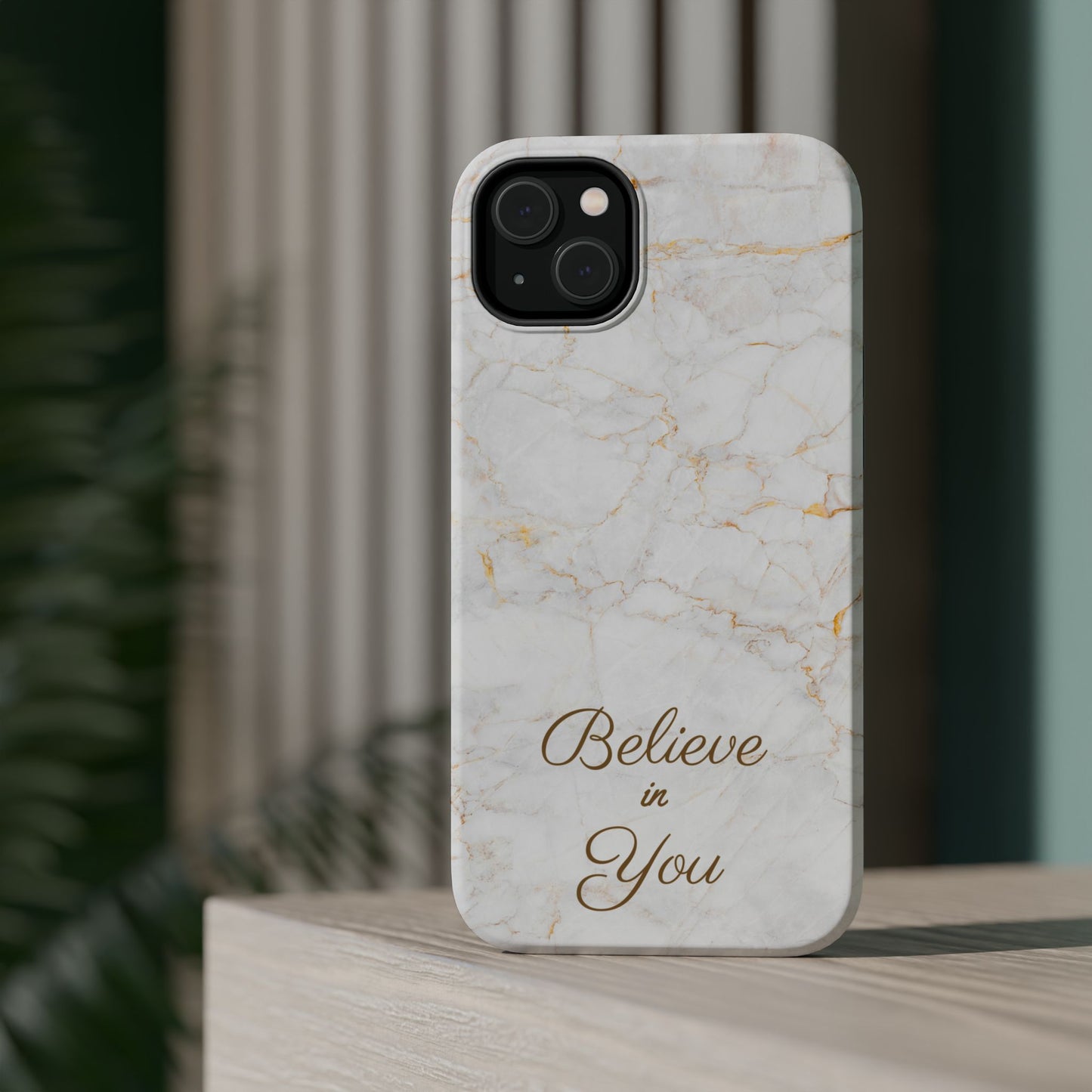 Elegant Motivational, Inspirational - Believe in You, Tough MAGNETIC Phone Case