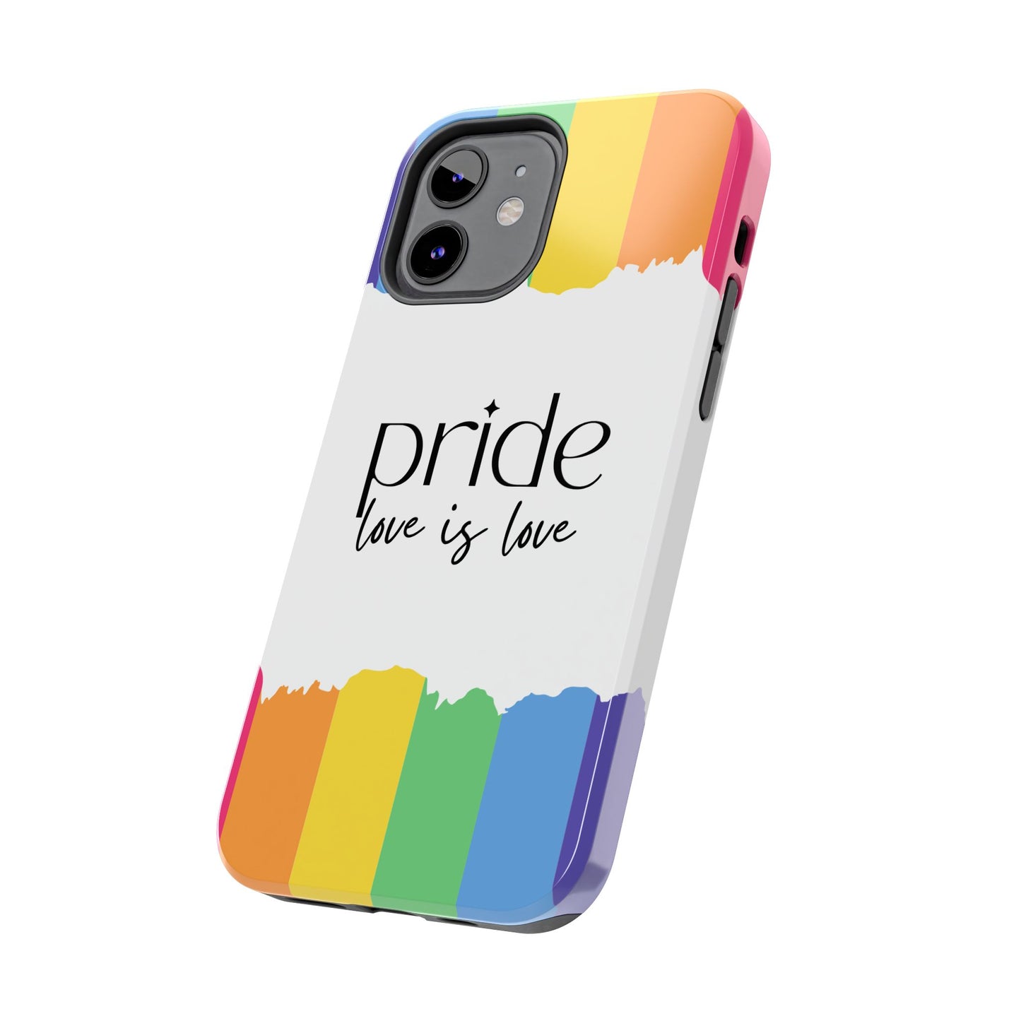 Pride - Love is Love, LGBTQ+, Rainbow Tough Phone Case