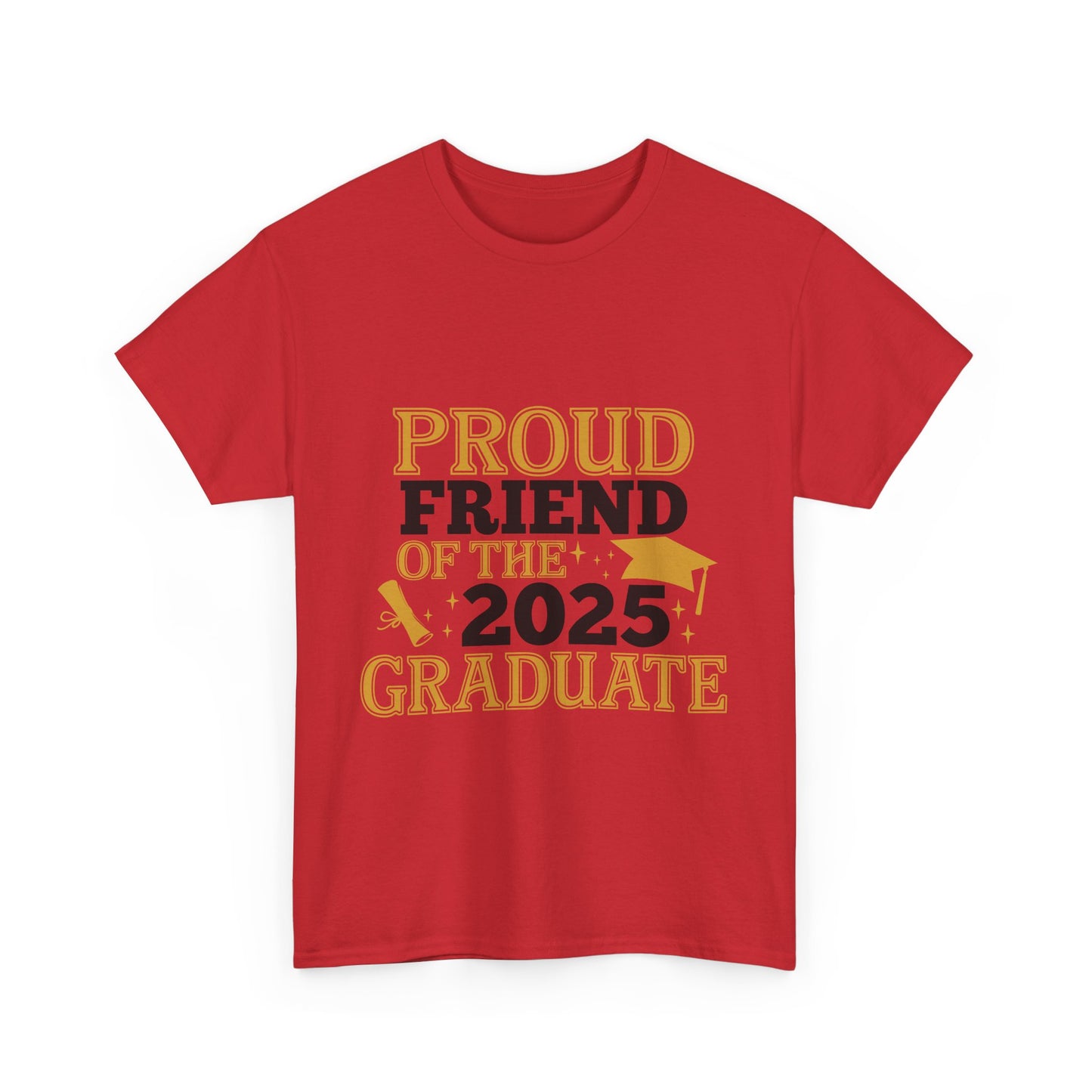 Proud Friend of the Graduate 2025 Unisex Cotton Tee