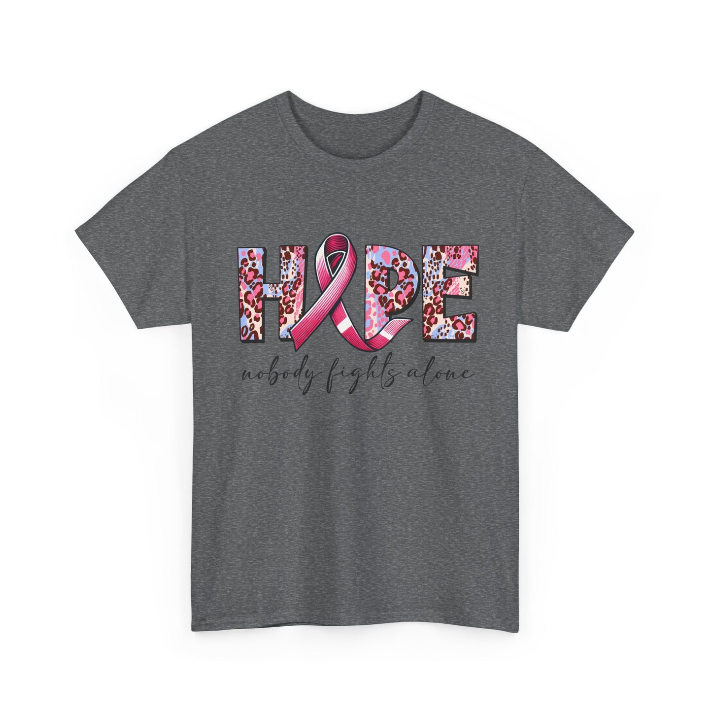Hope & Support Unisex Tee - Nobody Fights Alone