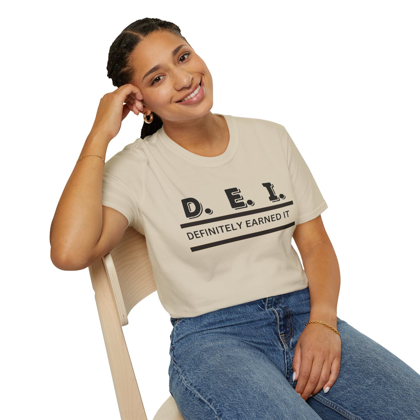 Empowerment Tee - D E I Definitely Earned It Unisex T-Shirt
