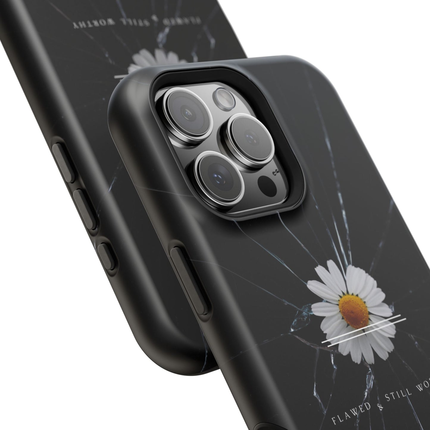 Flawed But Still Worthy Phone Case - Tough Cases, Inspirational Gift, Floral Design, Self-Love