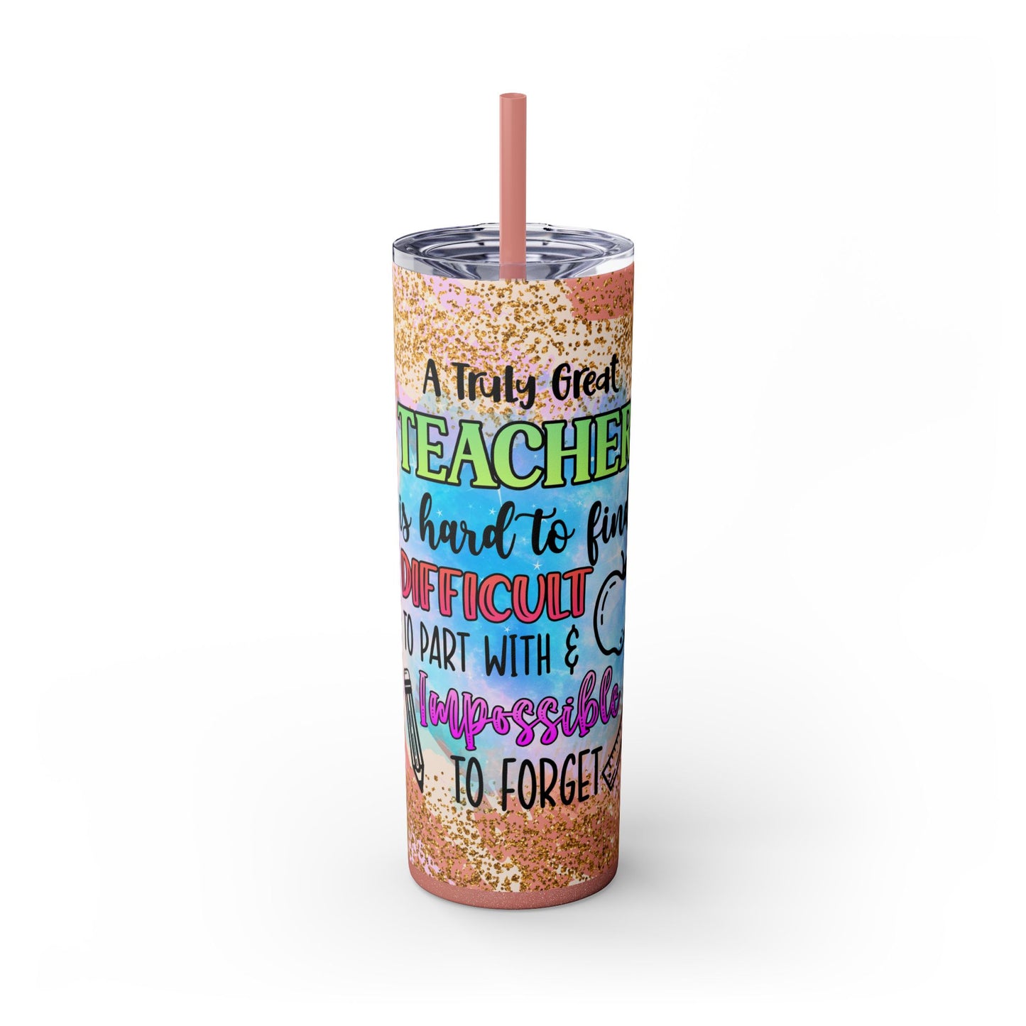 Glitter Teacher Appreciation Skinny Tumbler with Straw - Perfect Gift for Educators
