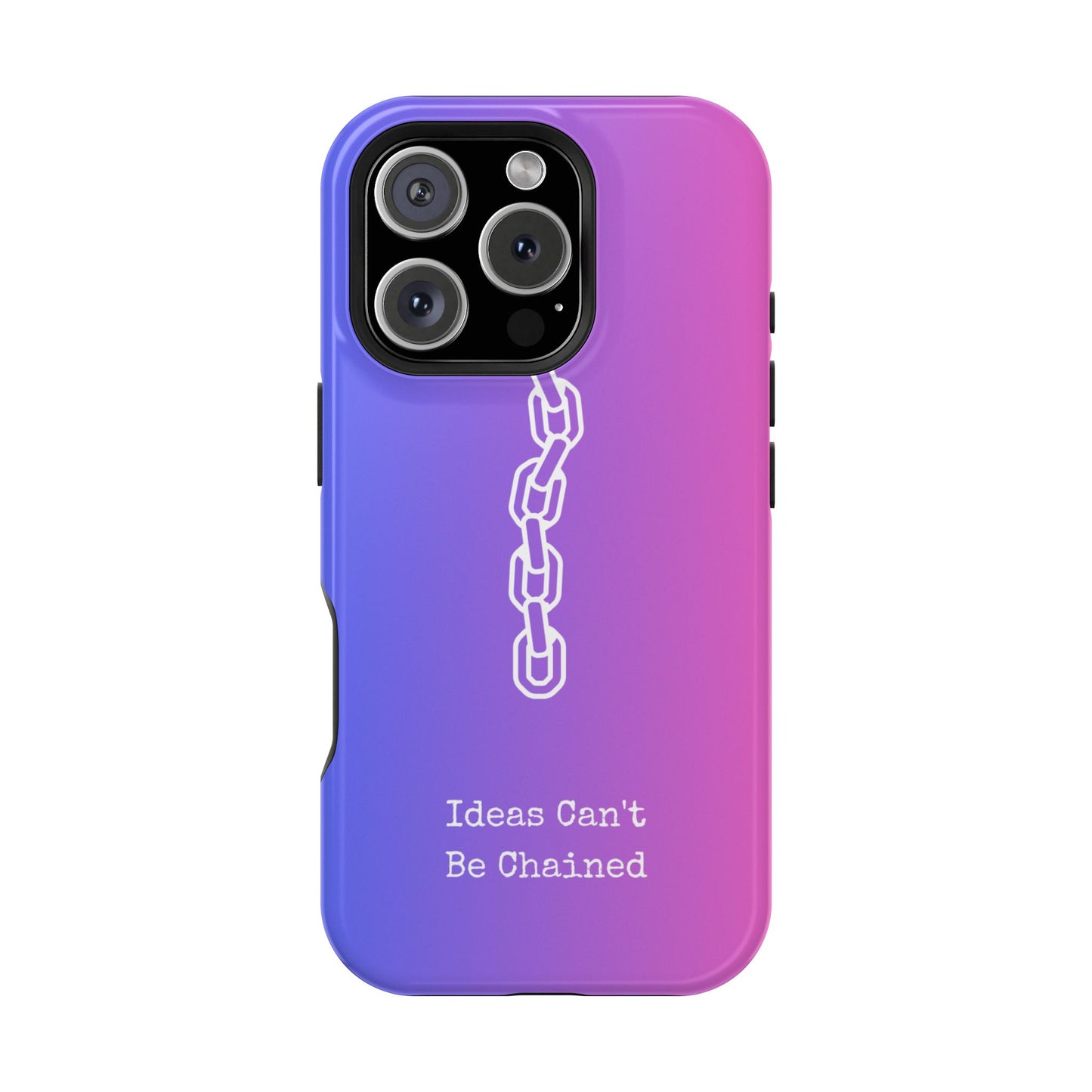 Colorful MAGNETIC Inspirational, Motivational - Ideas Can't Be Chained Phone Cases