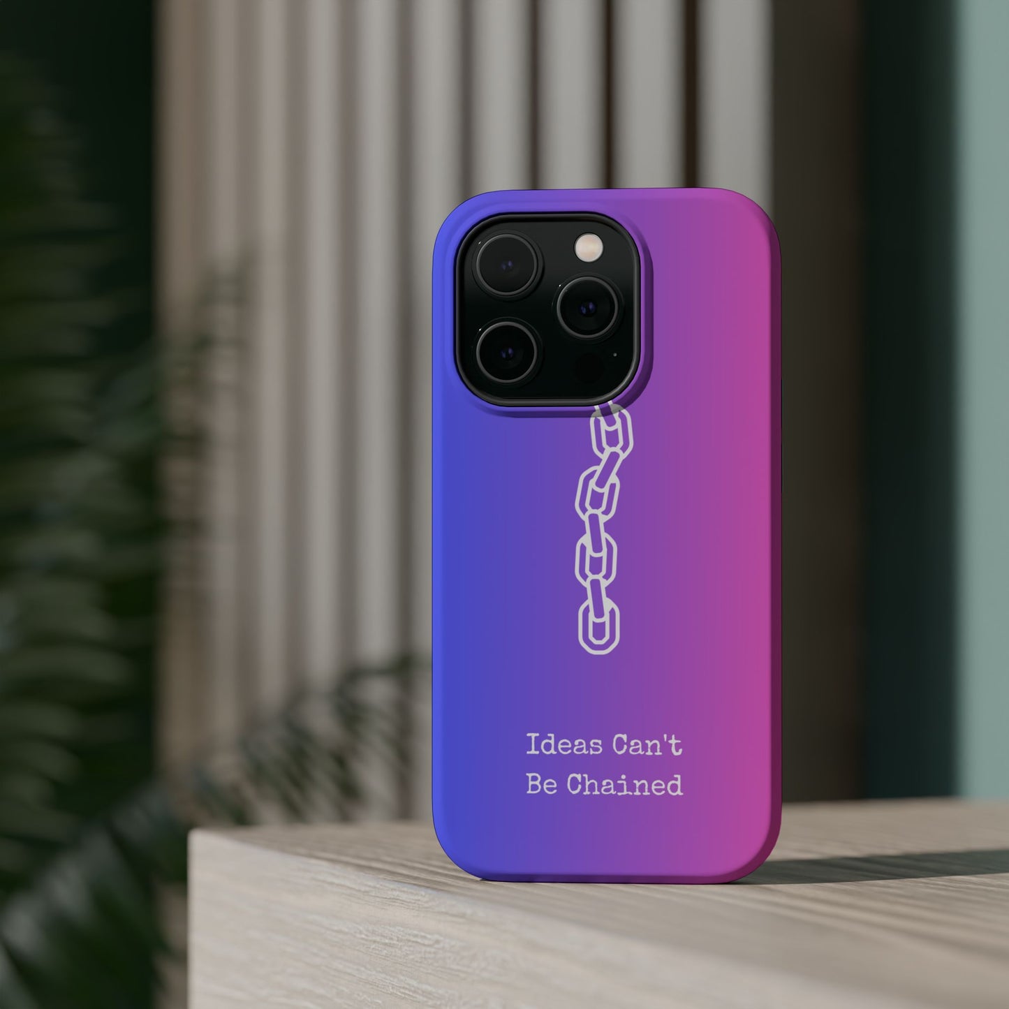 Colorful MAGNETIC Inspirational, Motivational - Ideas Can't Be Chained Phone Cases