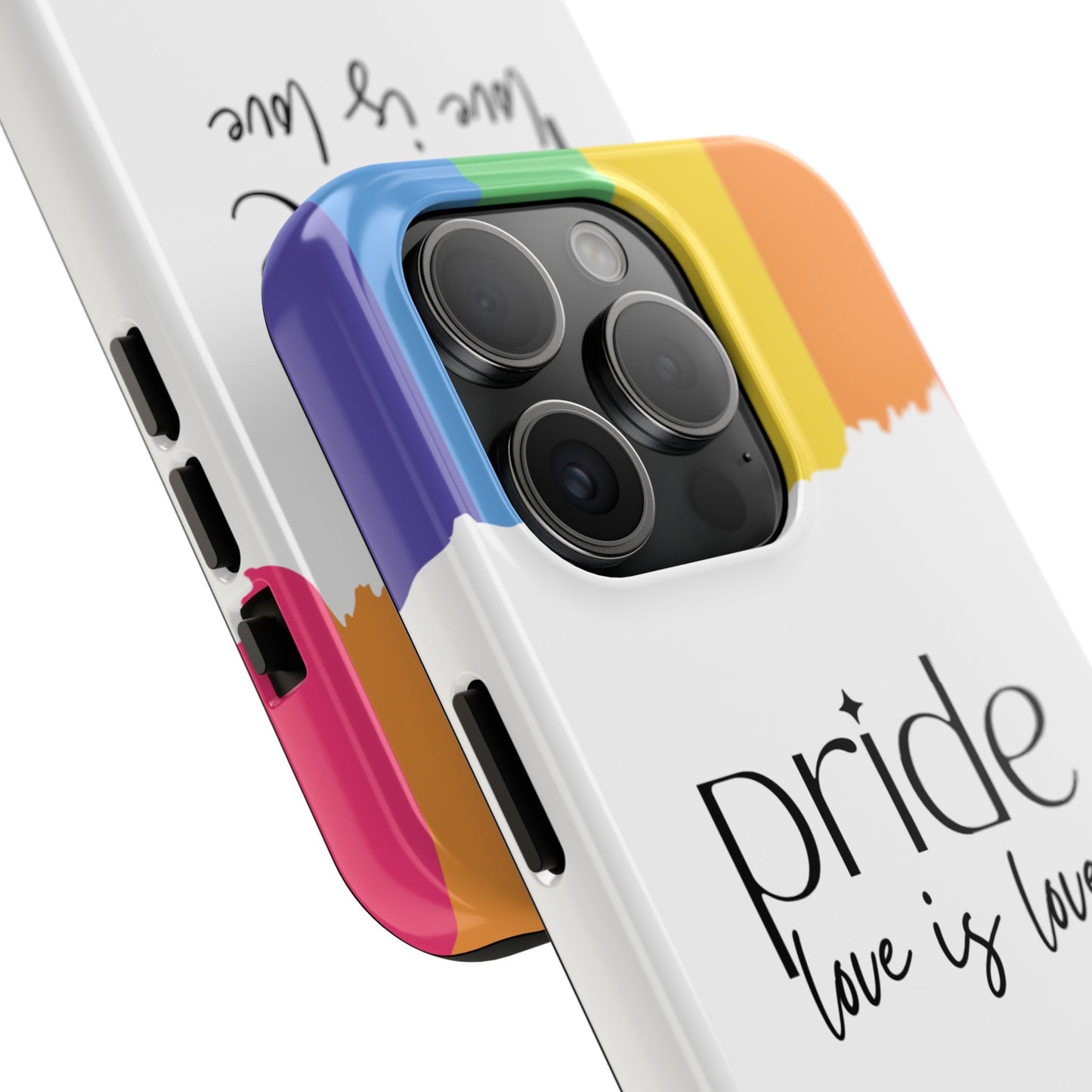Pride - Love is Love, LGBTQ+, Rainbow Tough Phone Case