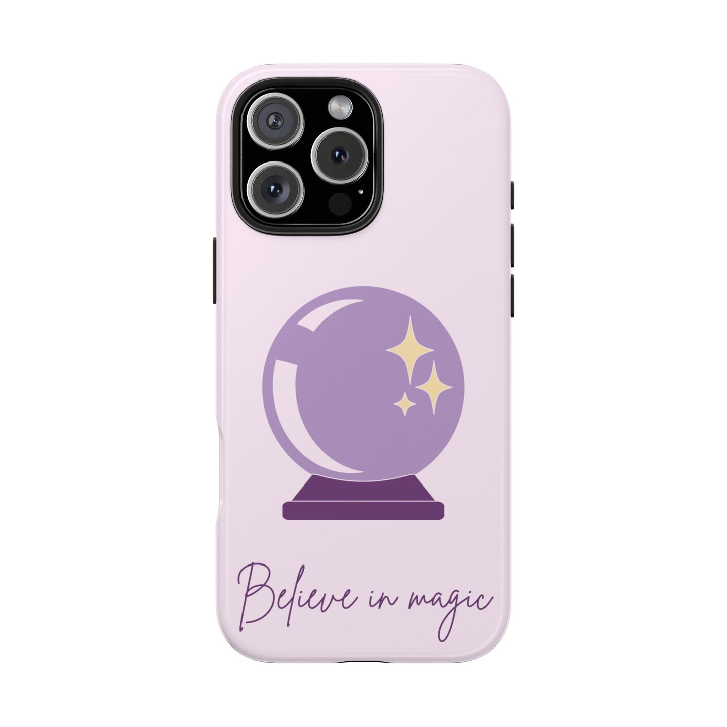Magical Phone Case - Believe in Magic, Tough Phone Case