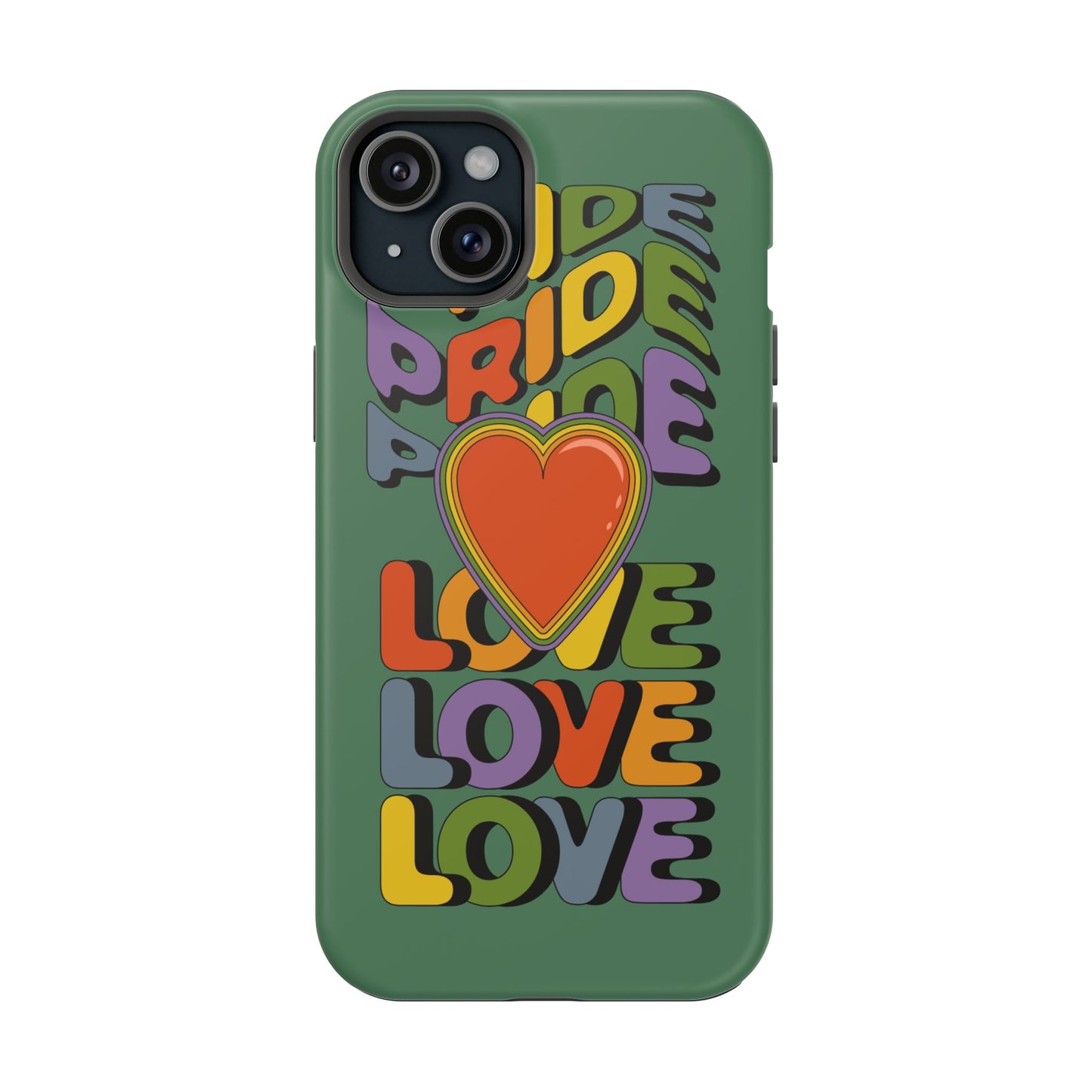 Pride Love - LGBTQ+ Support Tough Phone Case