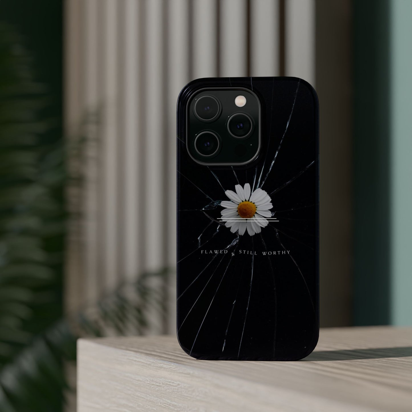 Flawed But Still Worthy Phone Case - Tough Cases, Inspirational Gift, Floral Design, Self-Love