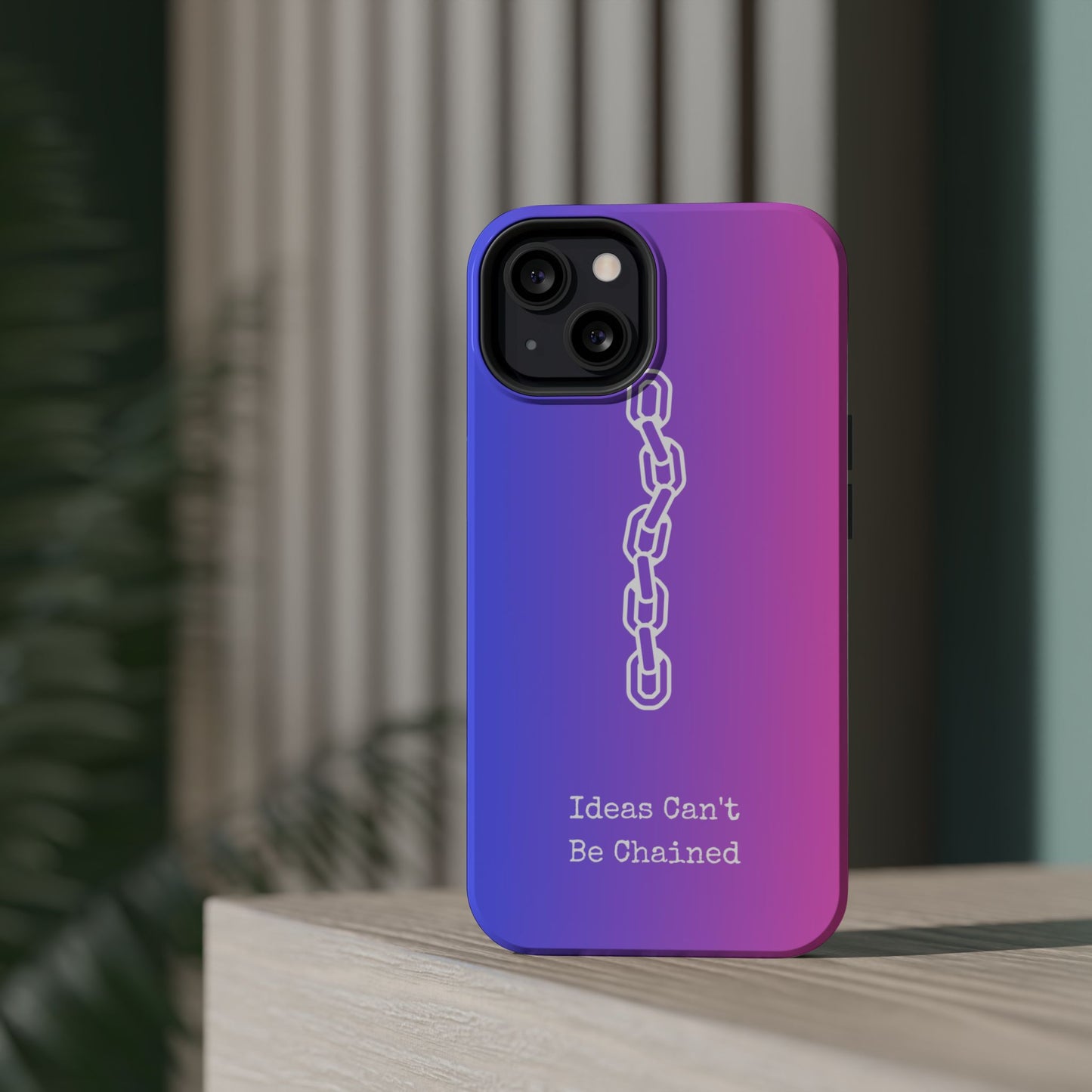 Colorful MAGNETIC Inspirational, Motivational - Ideas Can't Be Chained Phone Cases