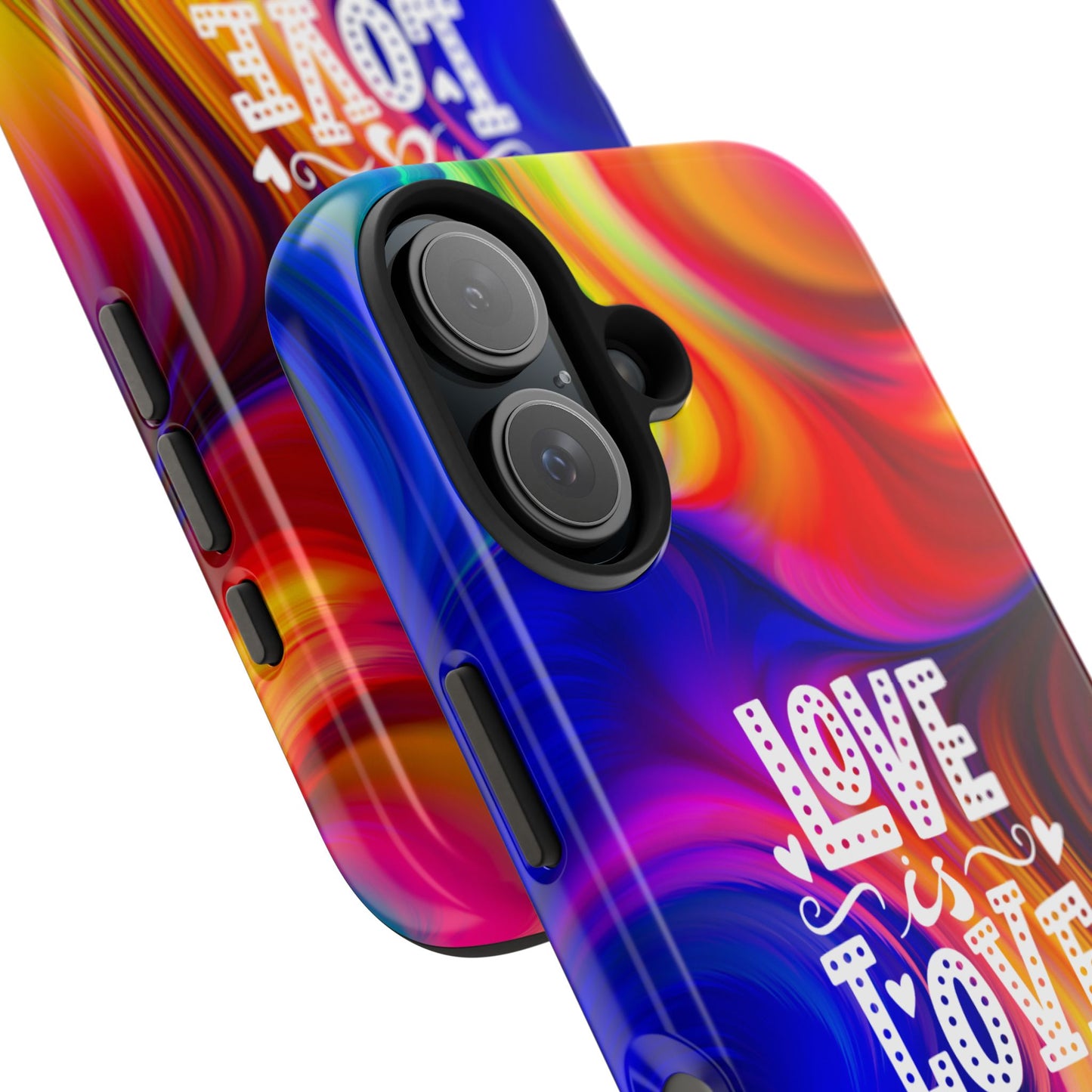 LOVE IS LOVE Colorful Love, Pride Tough Phone Case