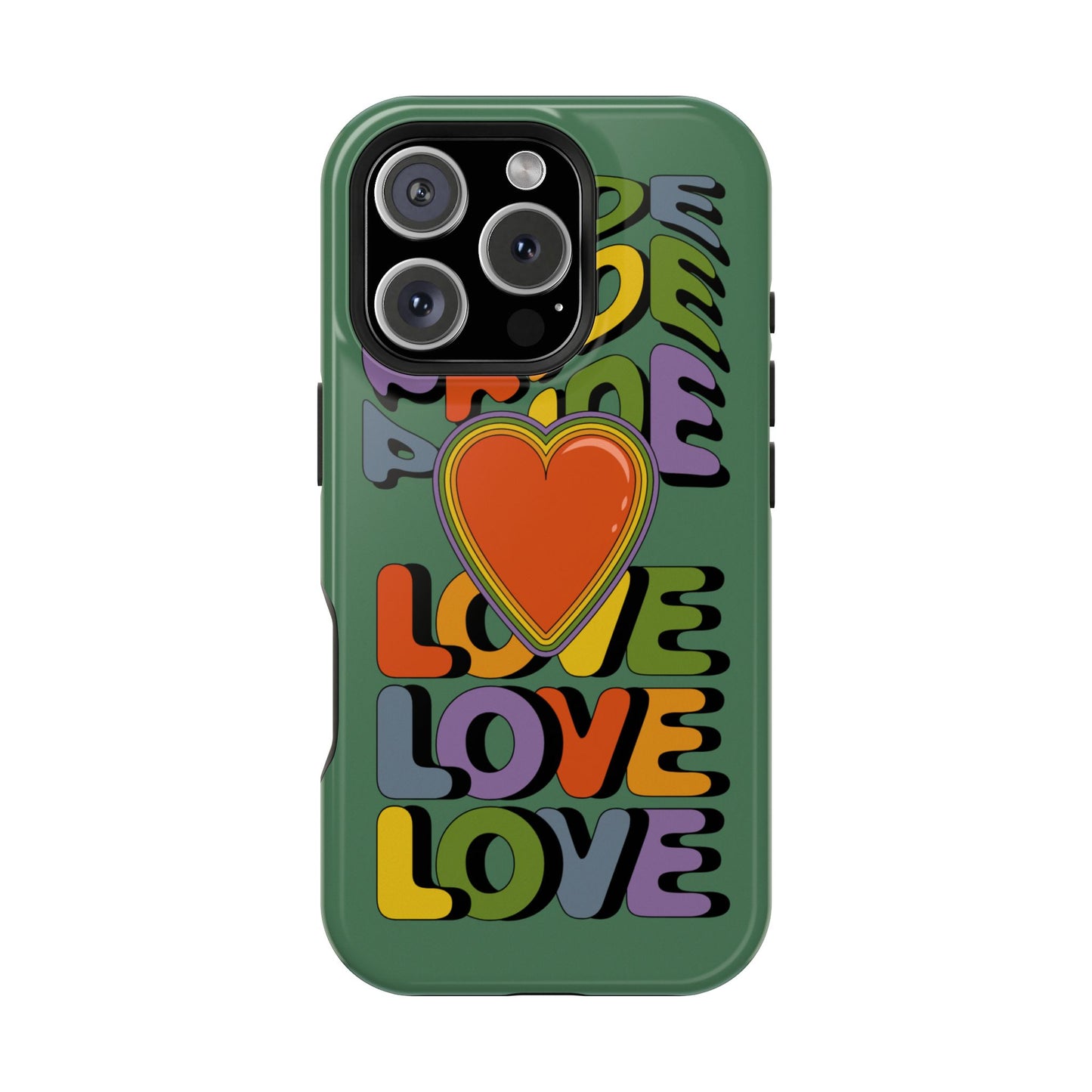 Pride Love - LGBTQ+ Support Tough Phone Case