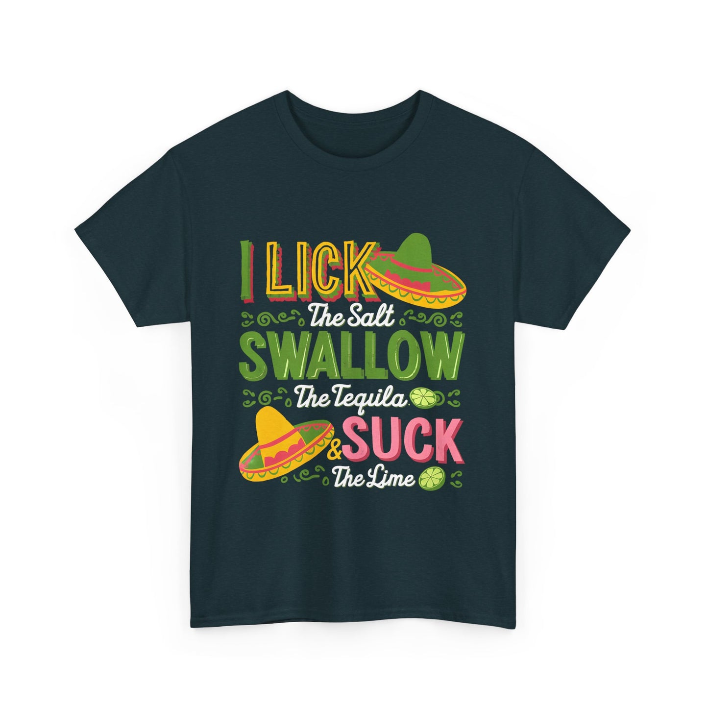 Funny Tequila Lovers Tee - Unisex Cotton Shirt for Parties & Celebrations- Cinco de Mayo