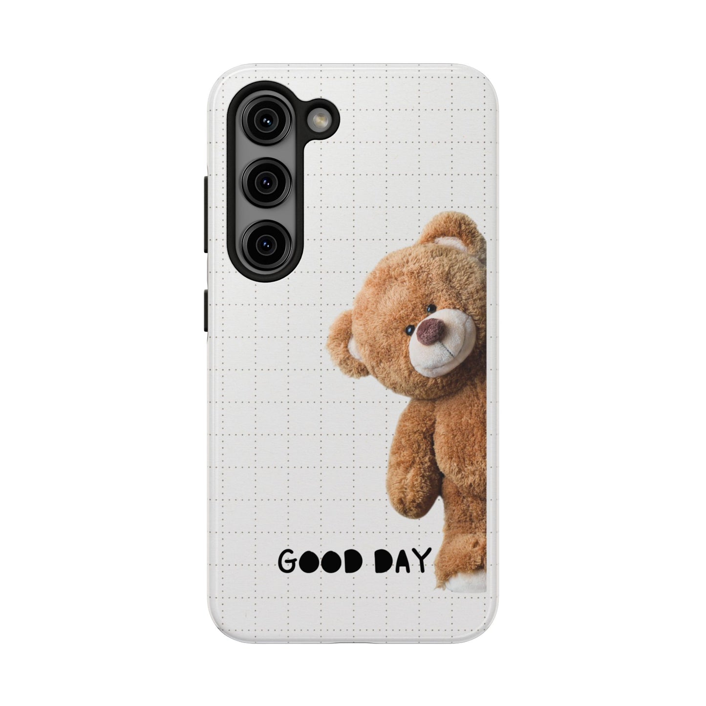 Good Day Teddy Bear Phone Cases, Cute, Gift for Friends, Teddy Bear Lover's Case