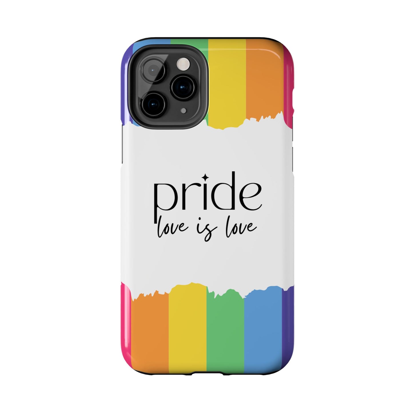 Pride - Love is Love, LGBTQ+, Rainbow Tough Phone Case