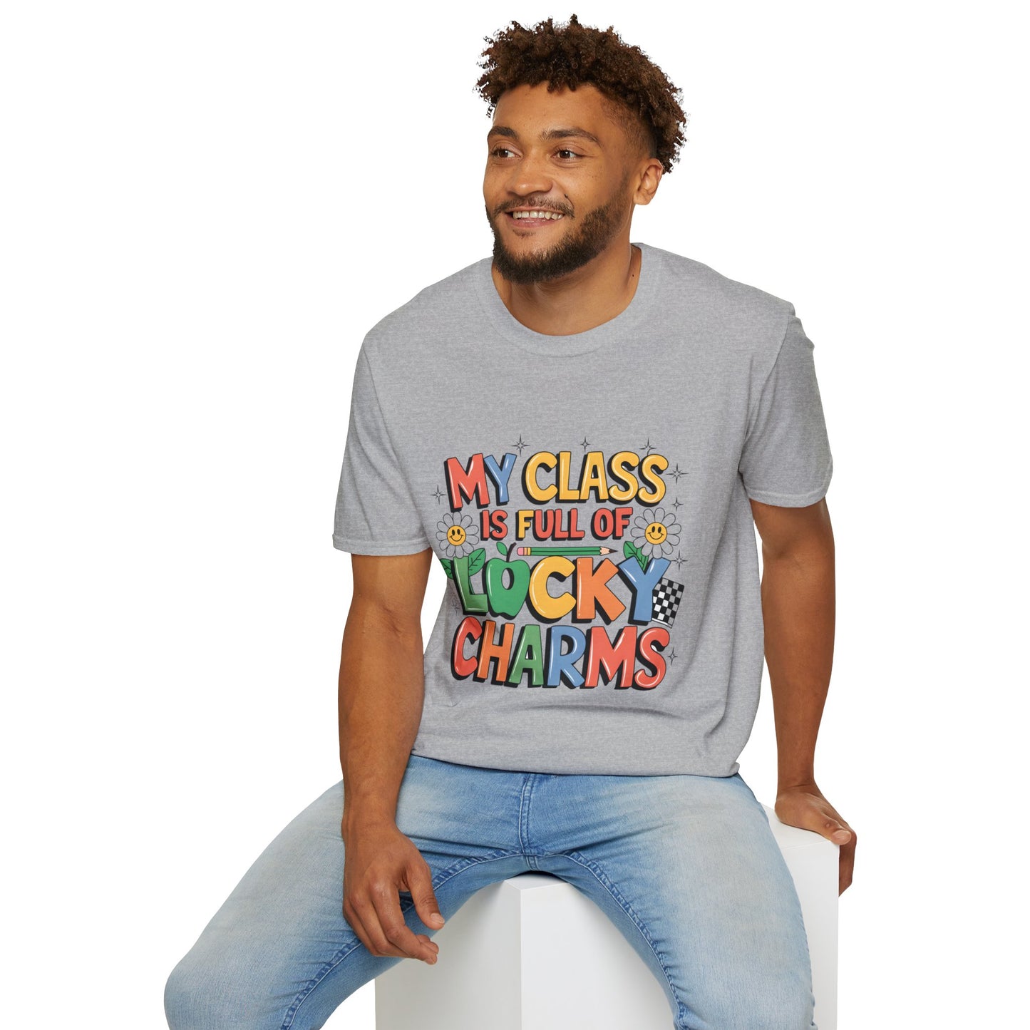 My Class is Full of Lucky Charms -St. Patrick's Day Teacher Unisex Tshirt