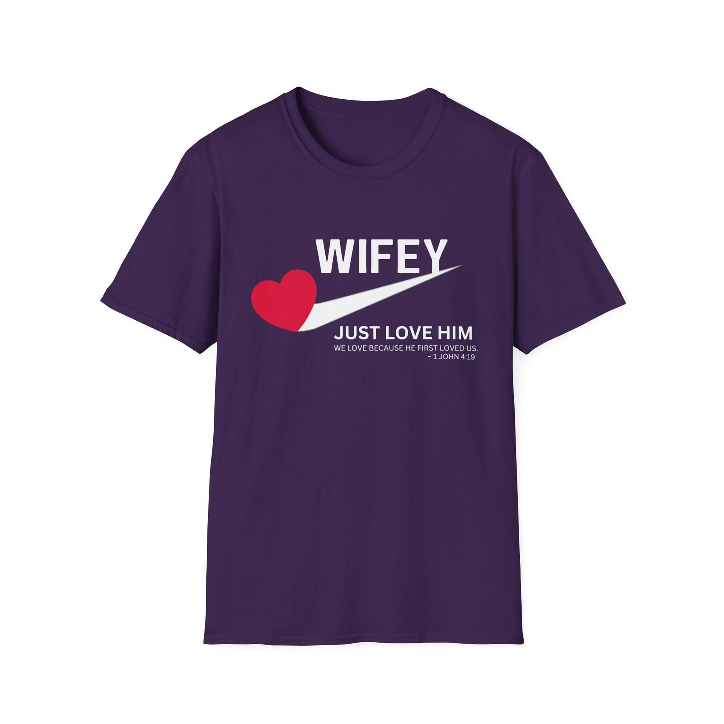 Wifey Just Love Him T-Shirt for Anniversaries & Valentine’s Day