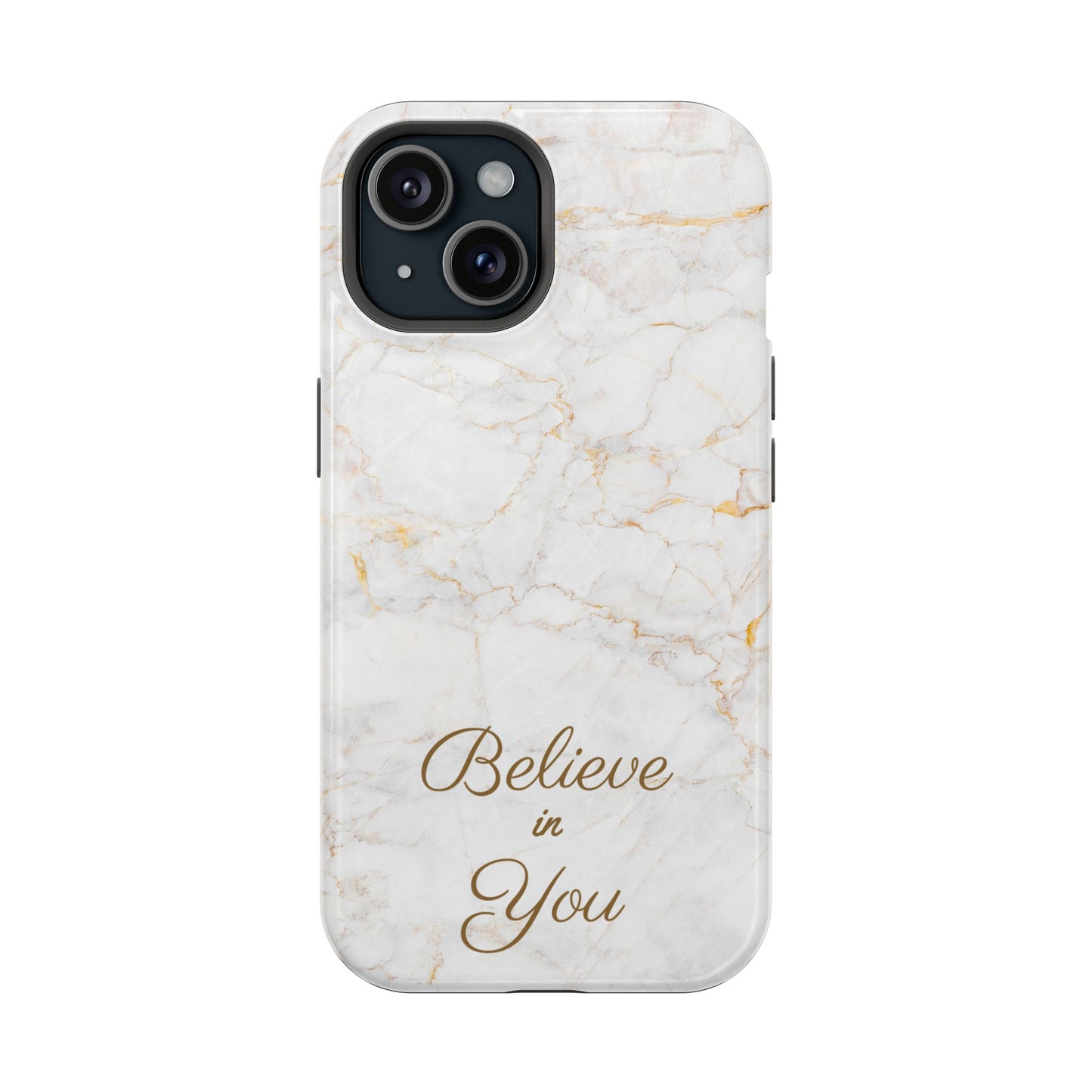 Elegant Motivational, Inspirational - Believe in You, Tough MAGNETIC Phone Case