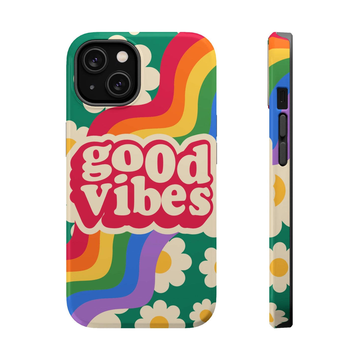 Good Vibes MAGNETIC Tough Phone Cases, Colorful, Cheerful Phone Protection, Gifts for Friends