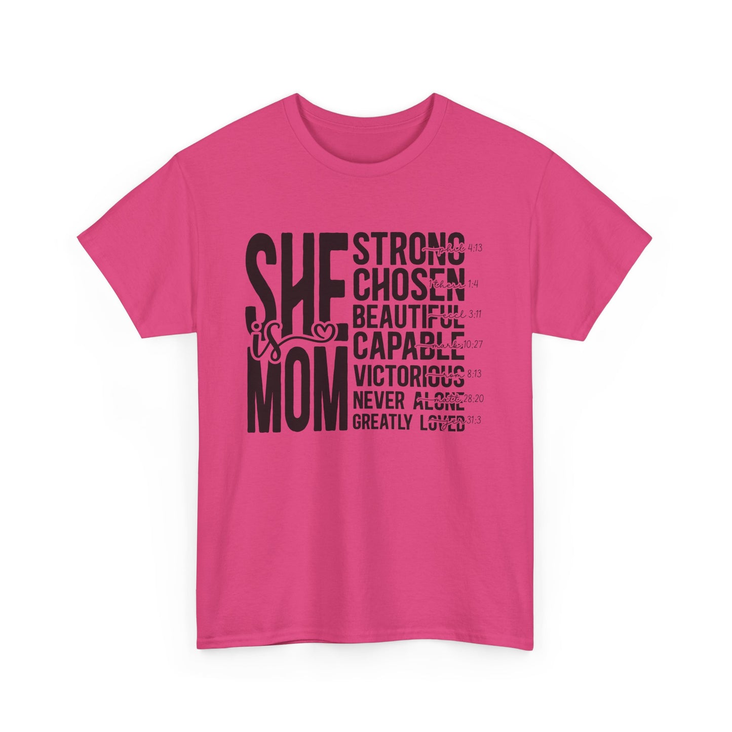 Empowering Mom T-Shirt - Strong, Chosen, Beautiful, Capable Design