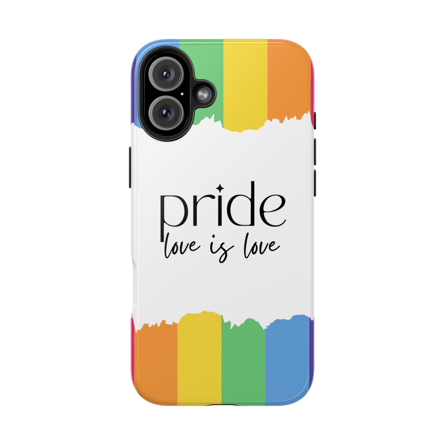 Pride - Love is Love, LGBTQ+, Rainbow Tough Phone Case