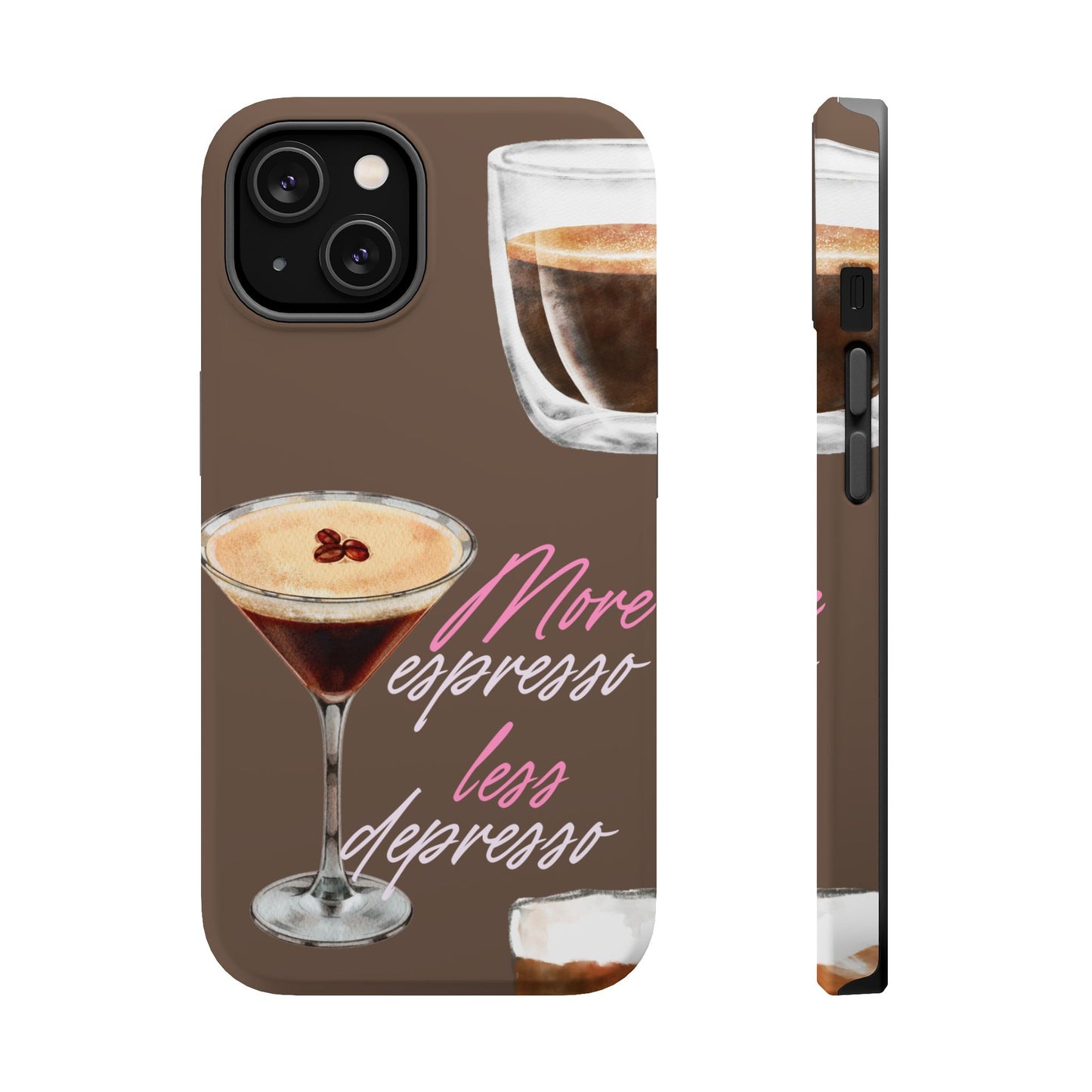 Coffee Quote MAGNETIC Tough Cases, More Espresso Less Depresso Cute Coffee Lover Gifts