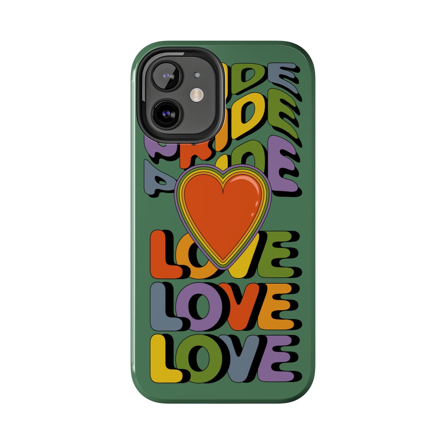 Pride Love - LGBTQ+ Support Tough Phone Case