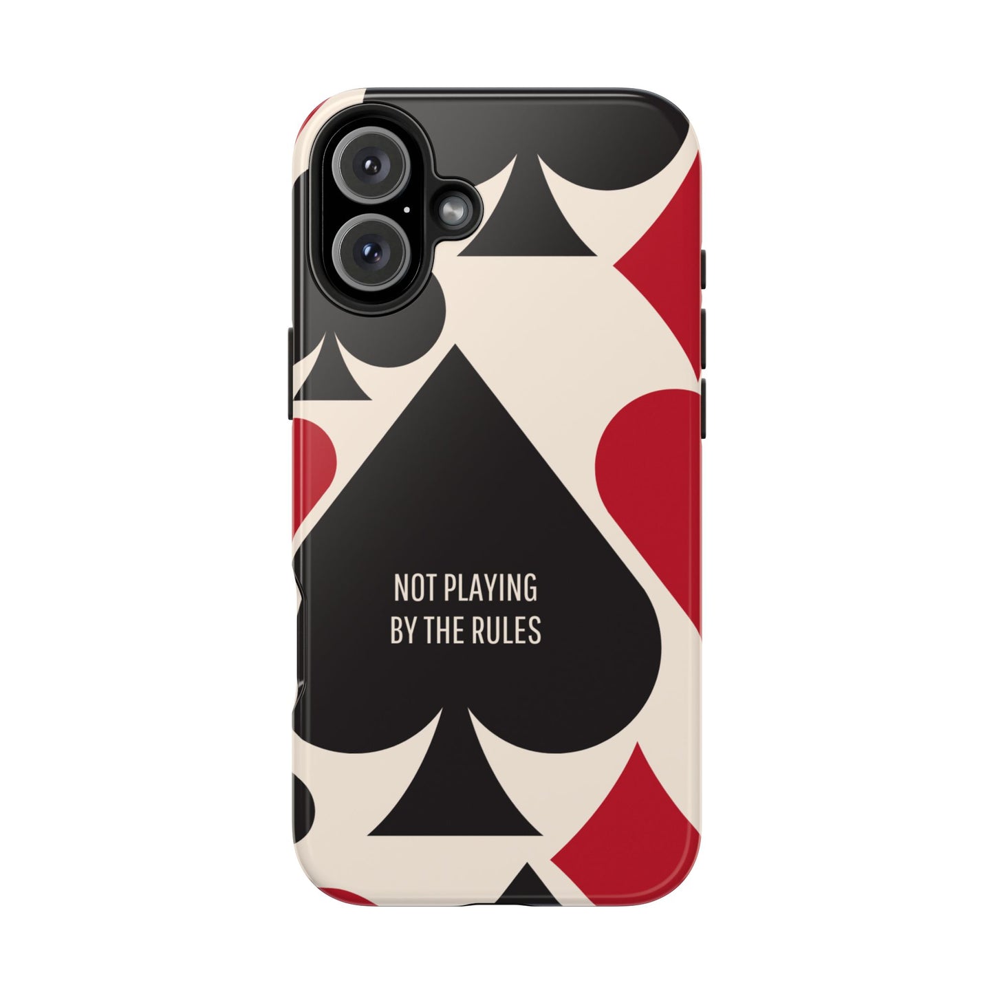 Bold Playing Card Tough Phone Case - Not Playing by the Rules