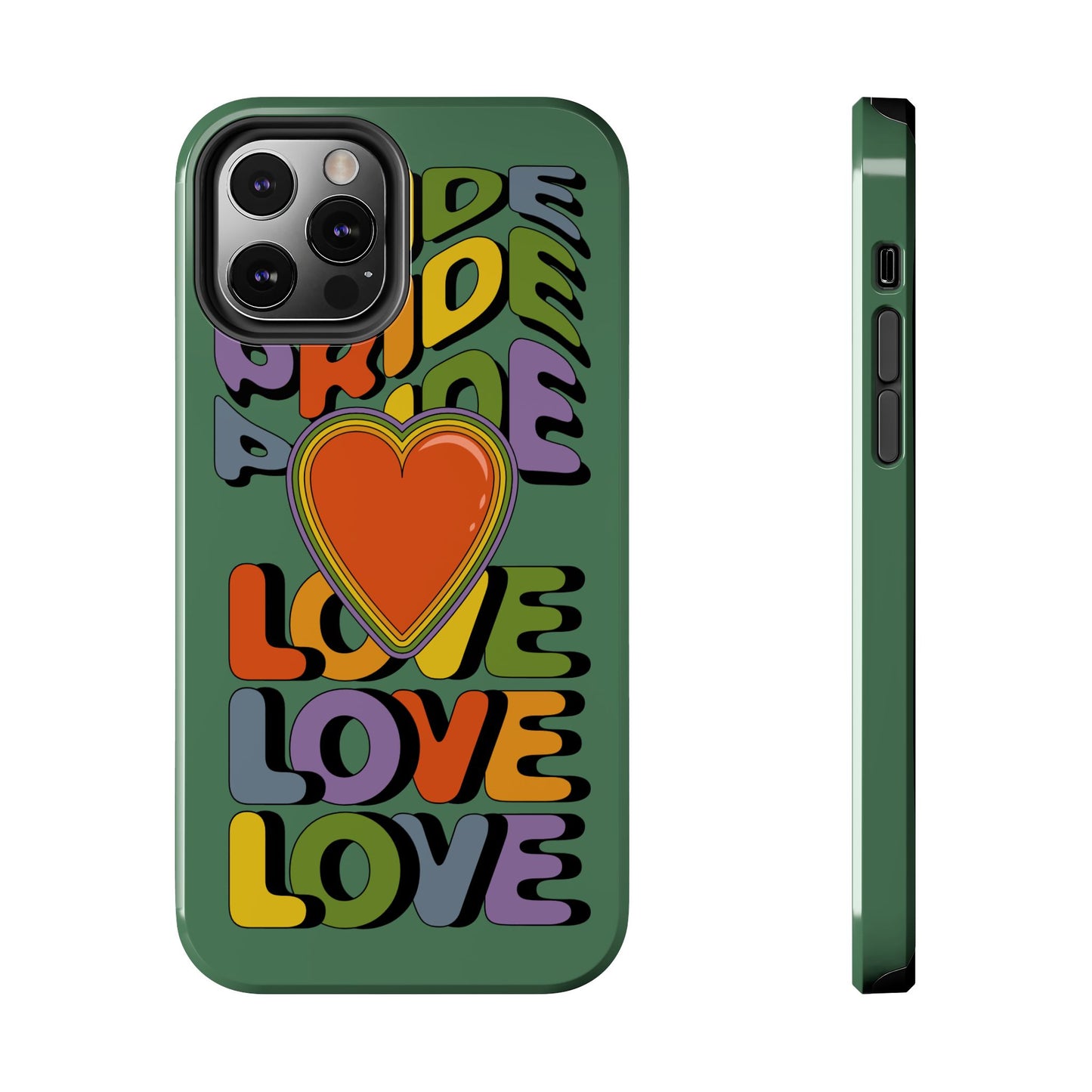 Pride Love - LGBTQ+ Support Tough Phone Case