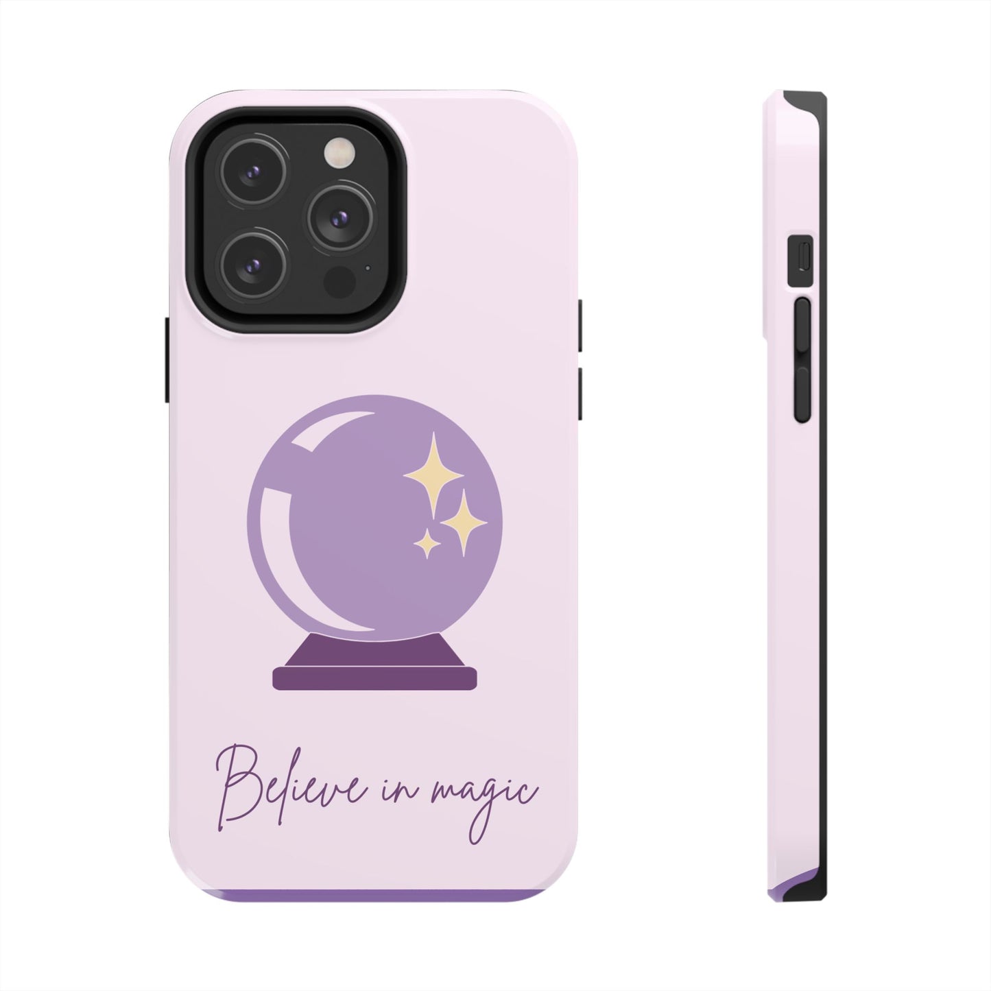 Magical Phone Case - Believe in Magic, Tough Phone Case