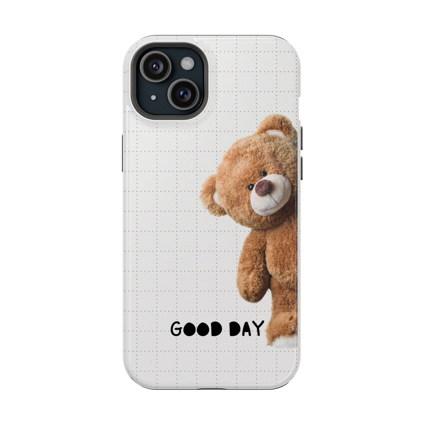 Good Day Teddy Bear MAGNETIC Phone Cases, Cute, Gift for Friends, Teddy Bear Lover's Case