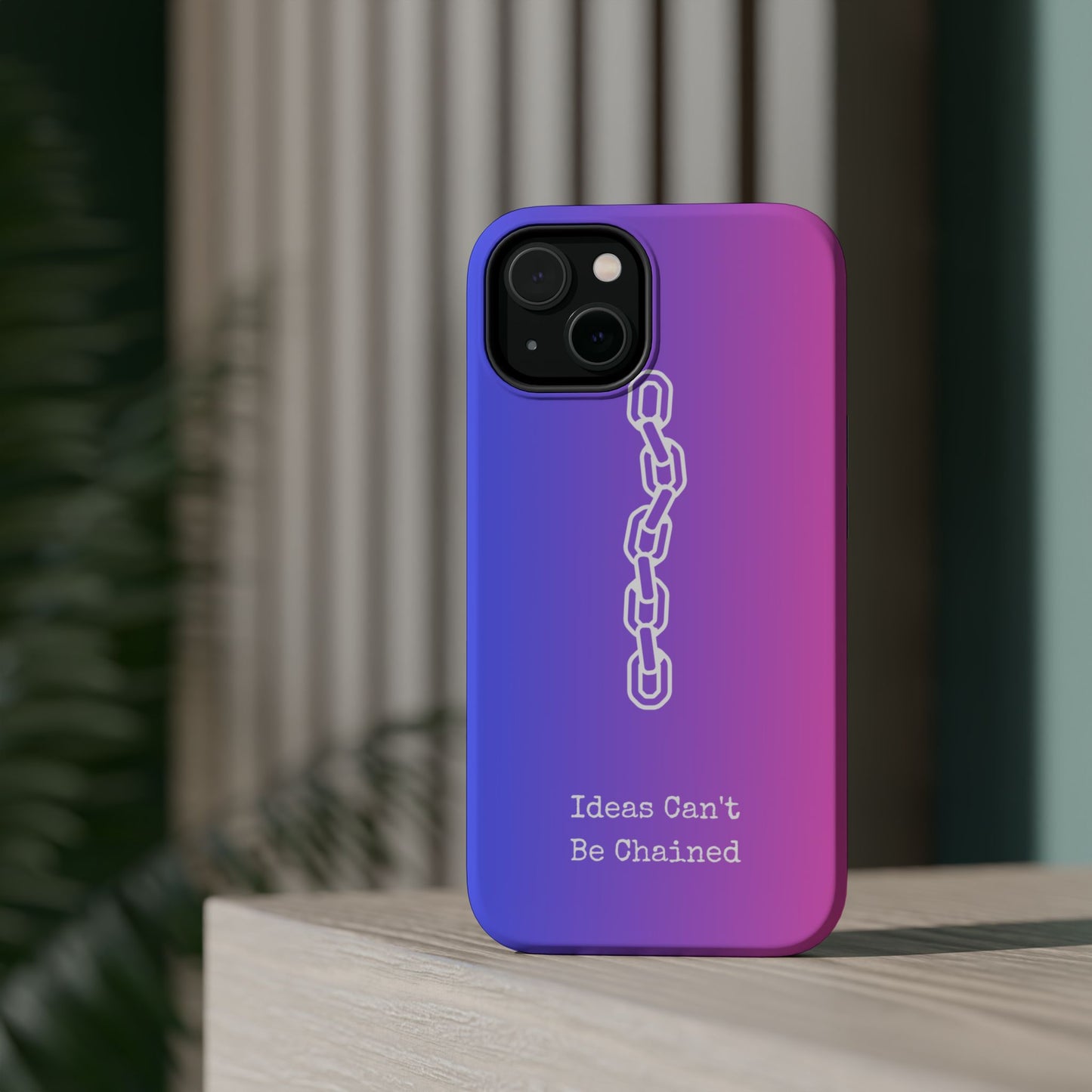 Colorful MAGNETIC Inspirational, Motivational - Ideas Can't Be Chained Phone Cases