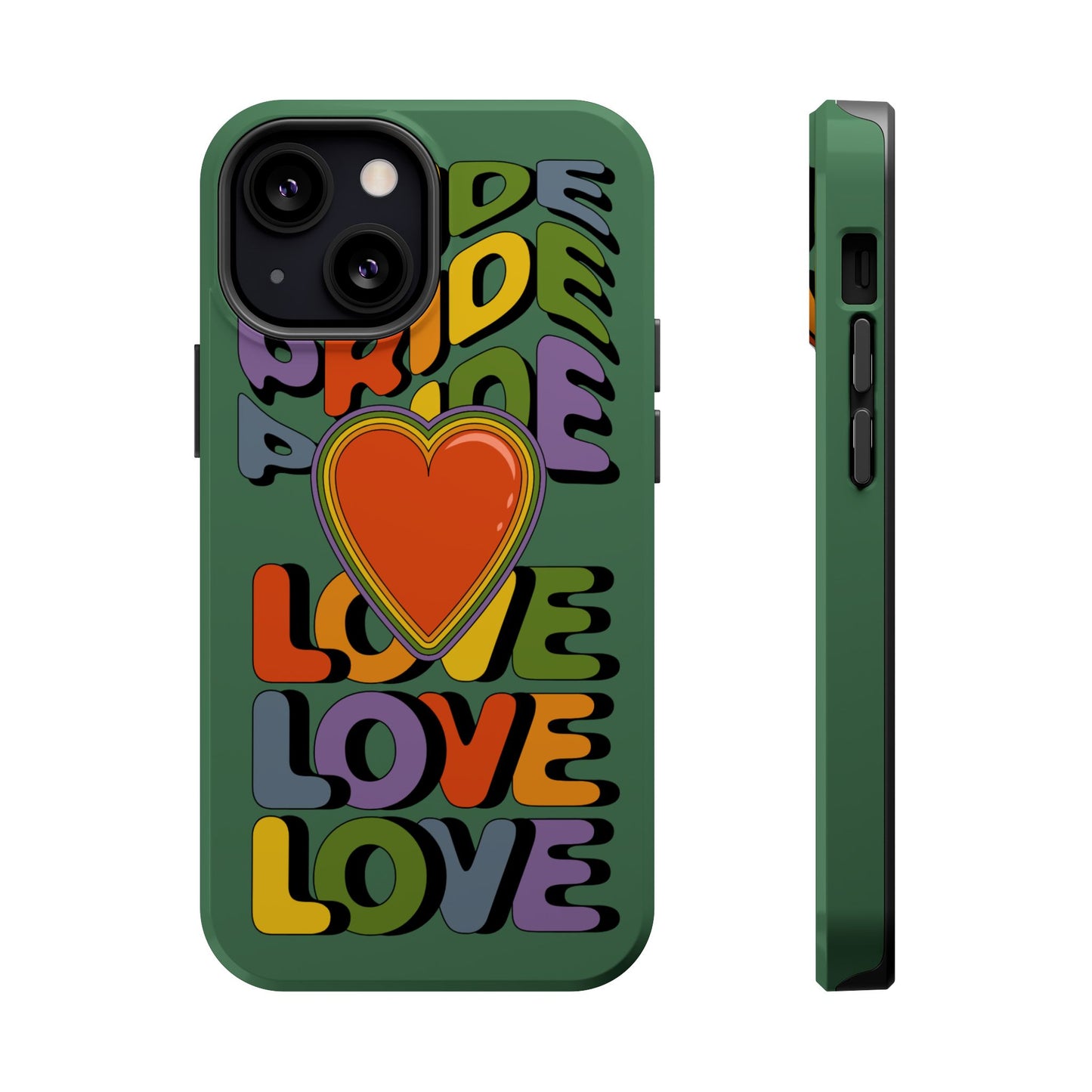 Pride Love - LGBTQ+ Support Tough Phone Case