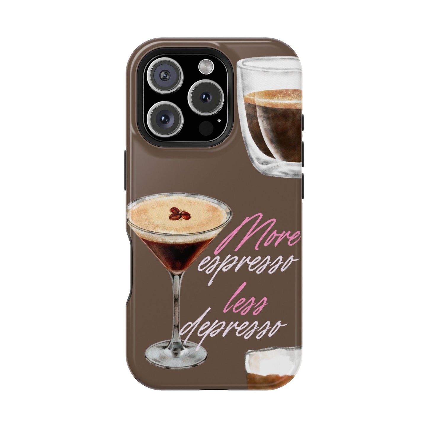 Coffee Quote MAGNETIC Tough Cases, More Espresso Less Depresso Cute Coffee Lover Gifts