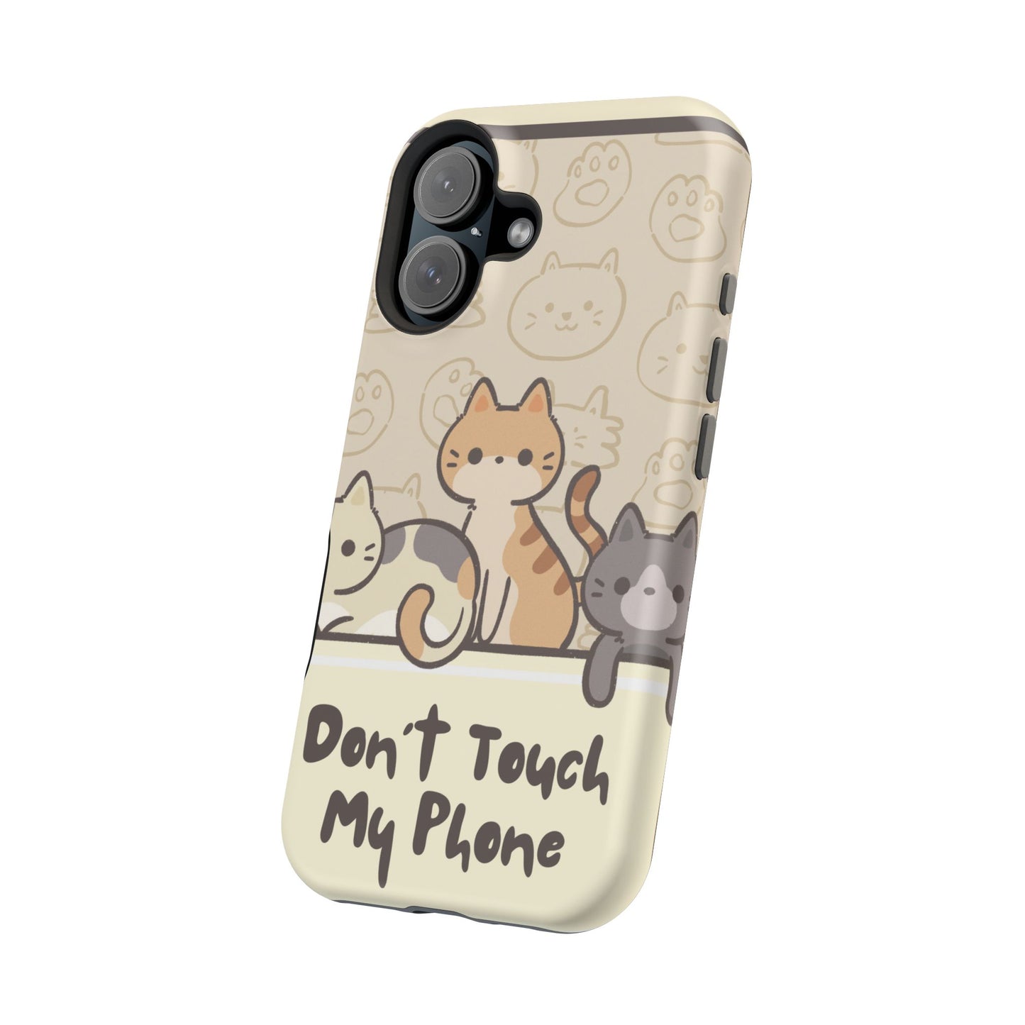 Cute Cat Tough MAGNETIC Phone Case - Don’t Touch My Phone!