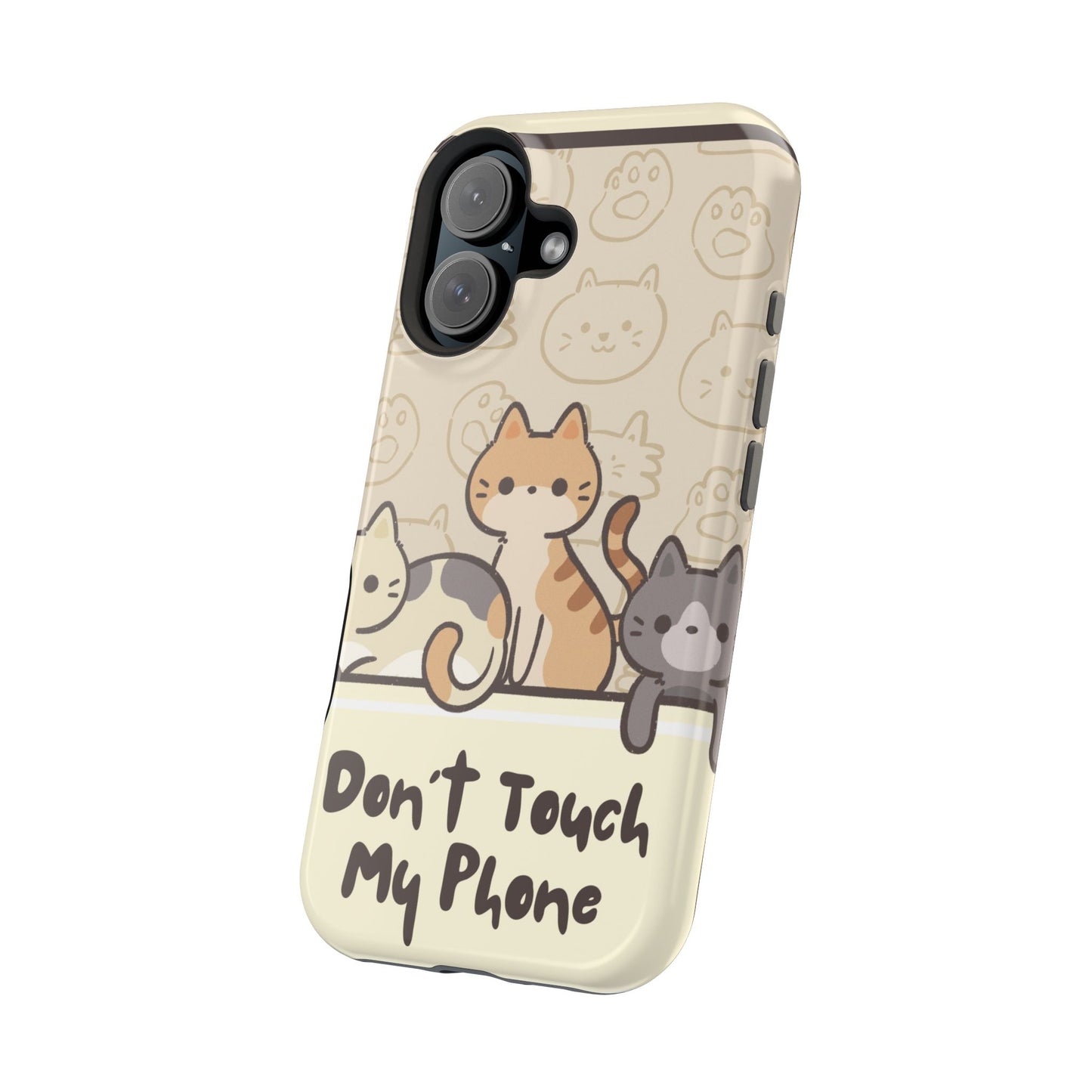 Cute Cat Tough MAGNETIC Phone Case - Don’t Touch My Phone!