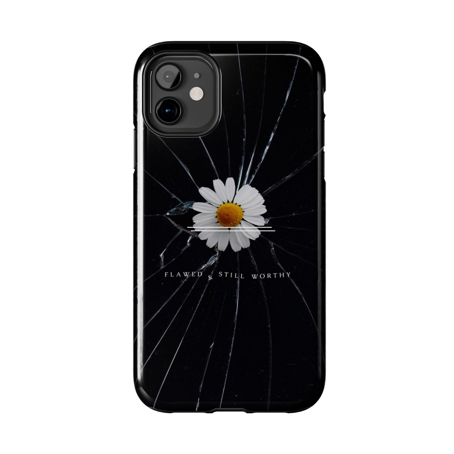 Flawed But Still Worthy Phone Case - Tough Cases, Inspirational Gift, Floral Design, Self-Love