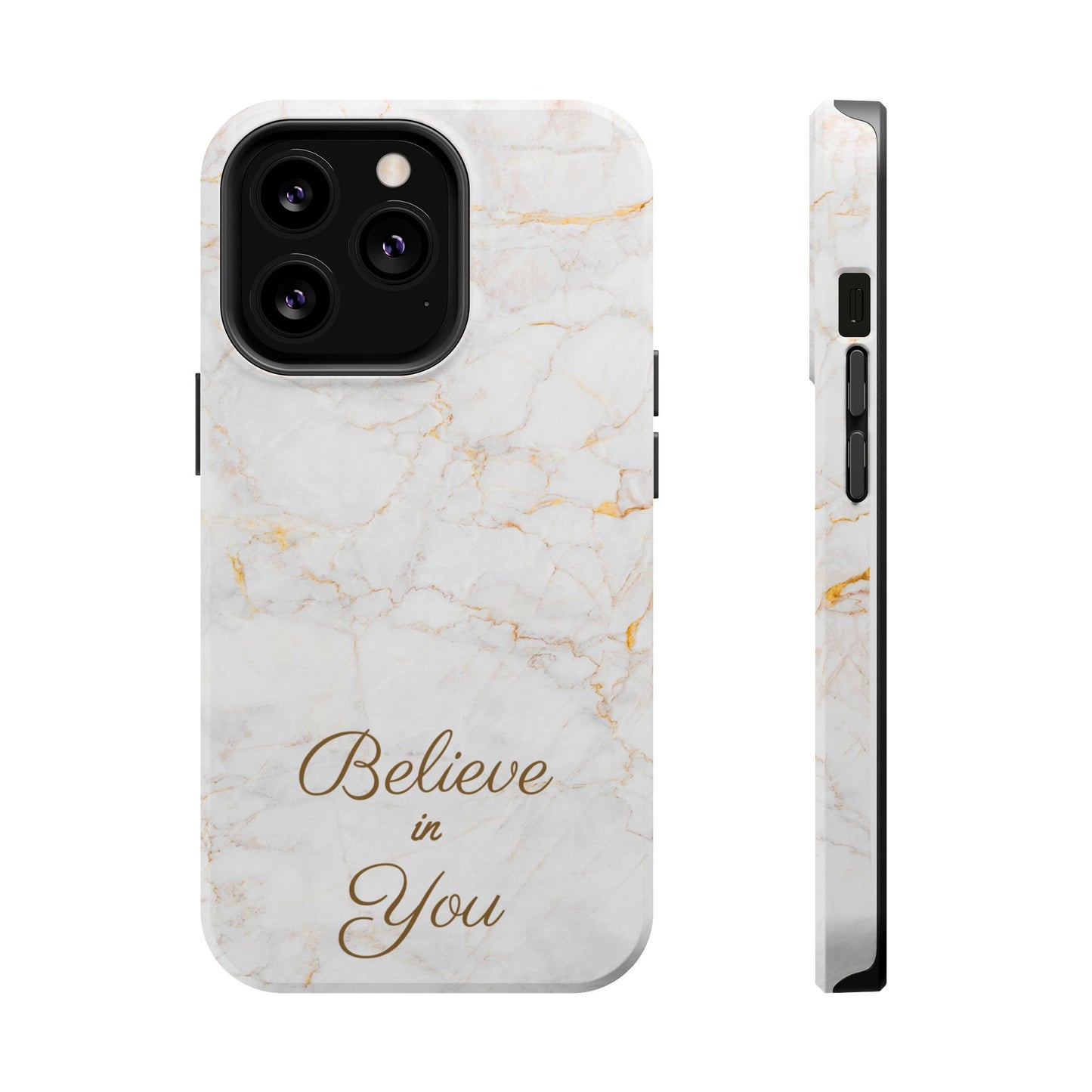 Elegant Motivational, Inspirational - Believe in You, Tough MAGNETIC Phone Case
