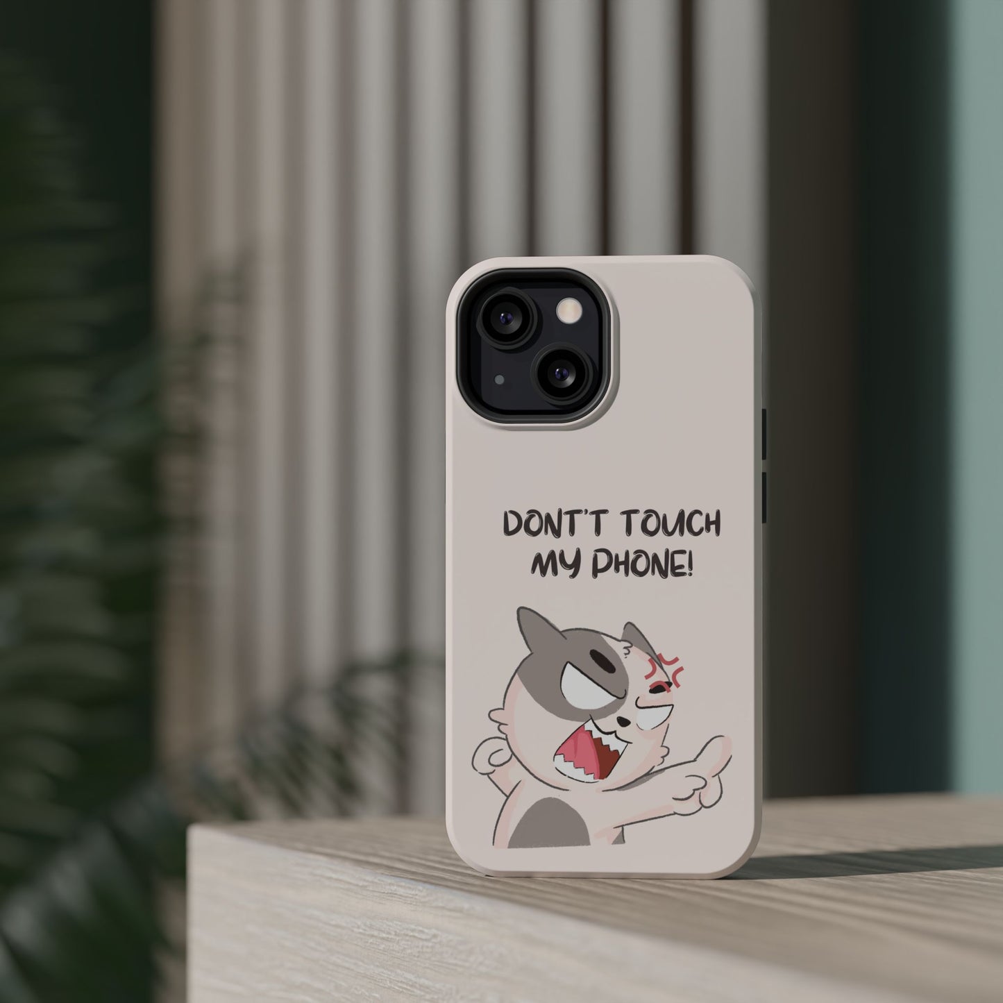 Funny Cat - Don't Touch My Phone! Tough MAGNETIC Phone Case